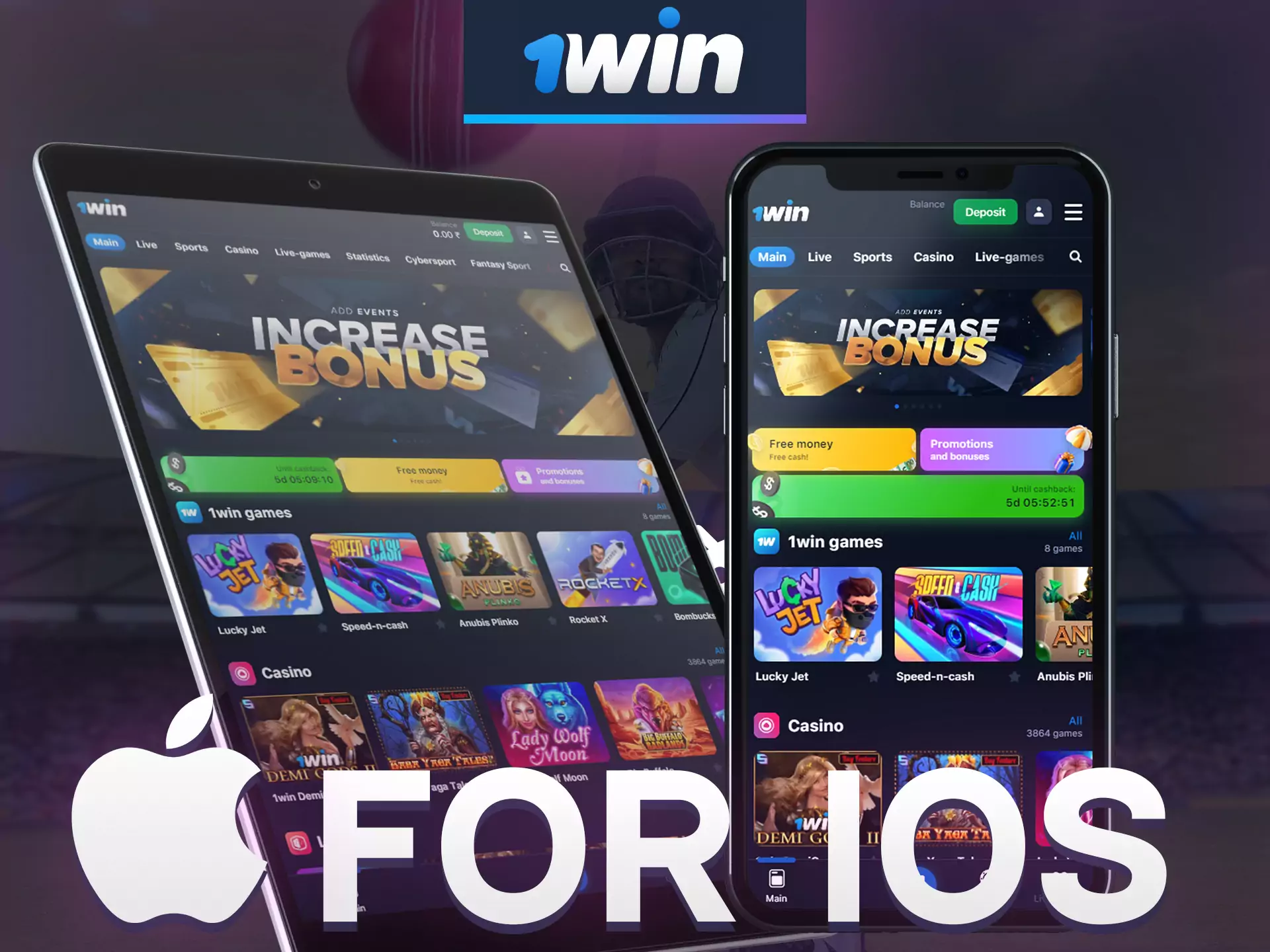 Install 1win app on your iOS device.