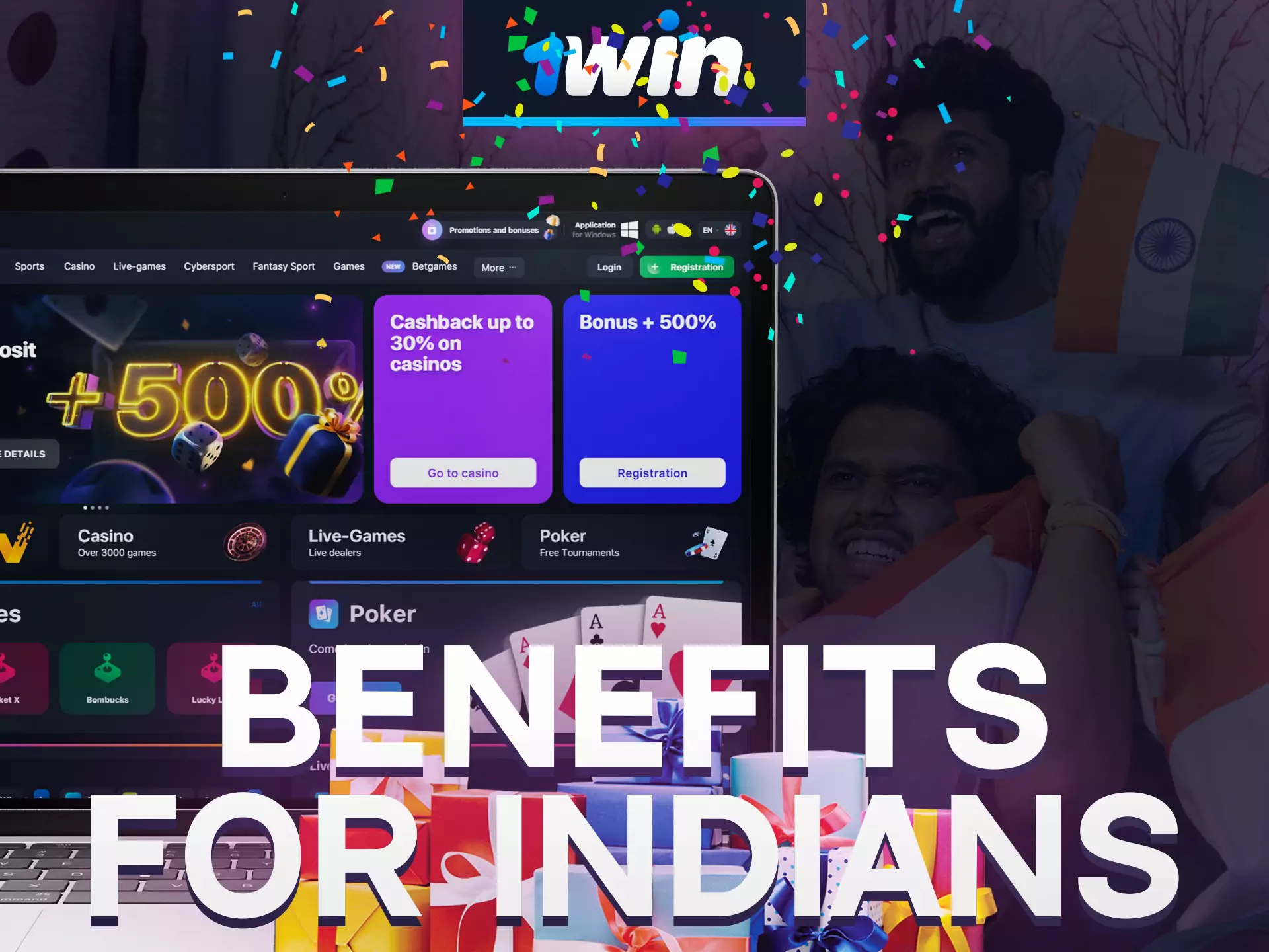 Get 1win benefits if you bet from India.