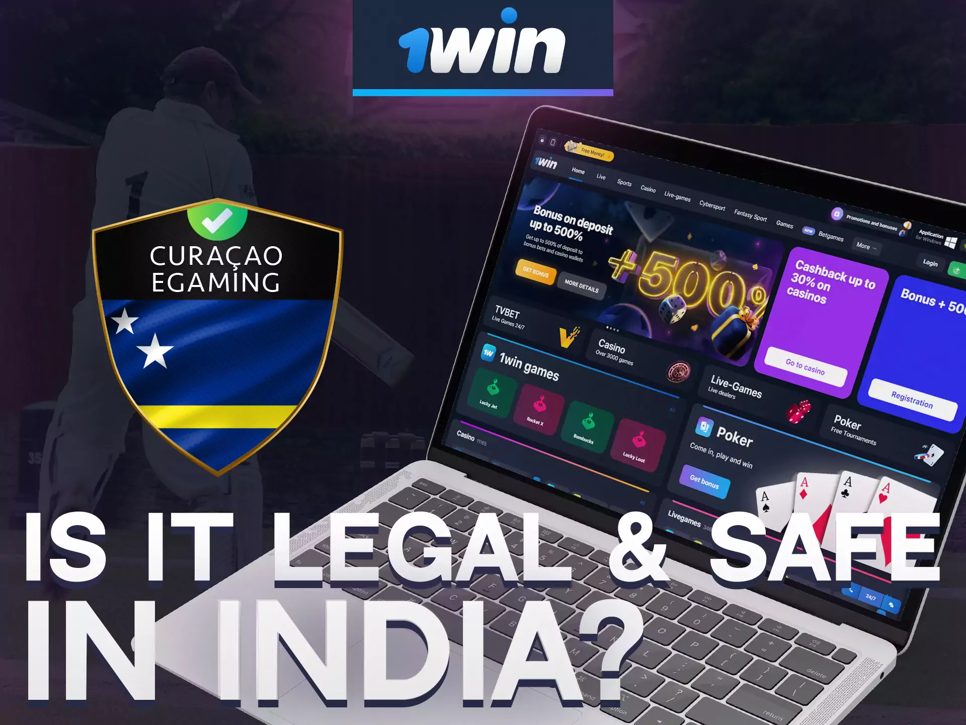 1win betting company is legal in India.