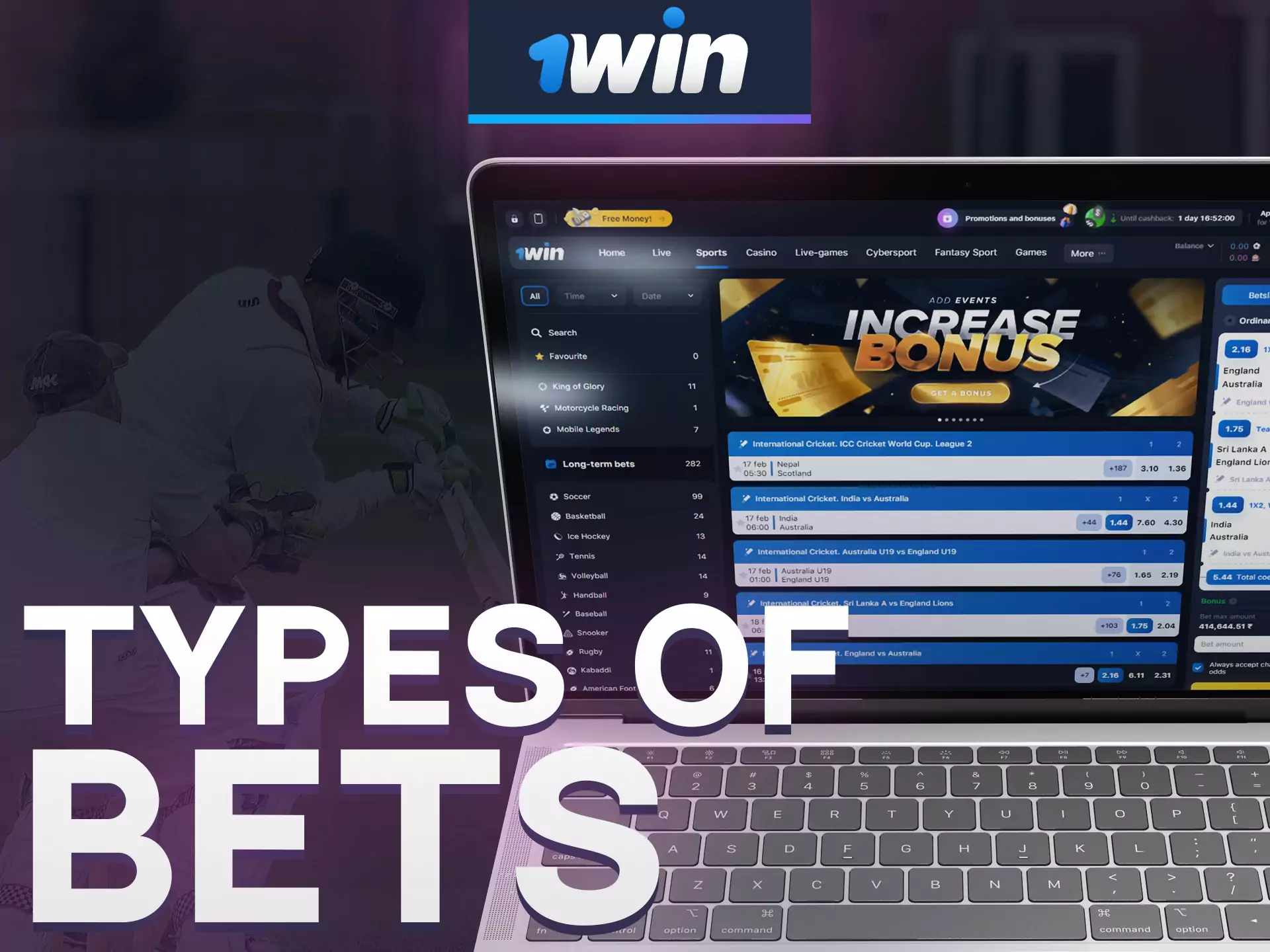 Make different types of bets at 1win and win money.