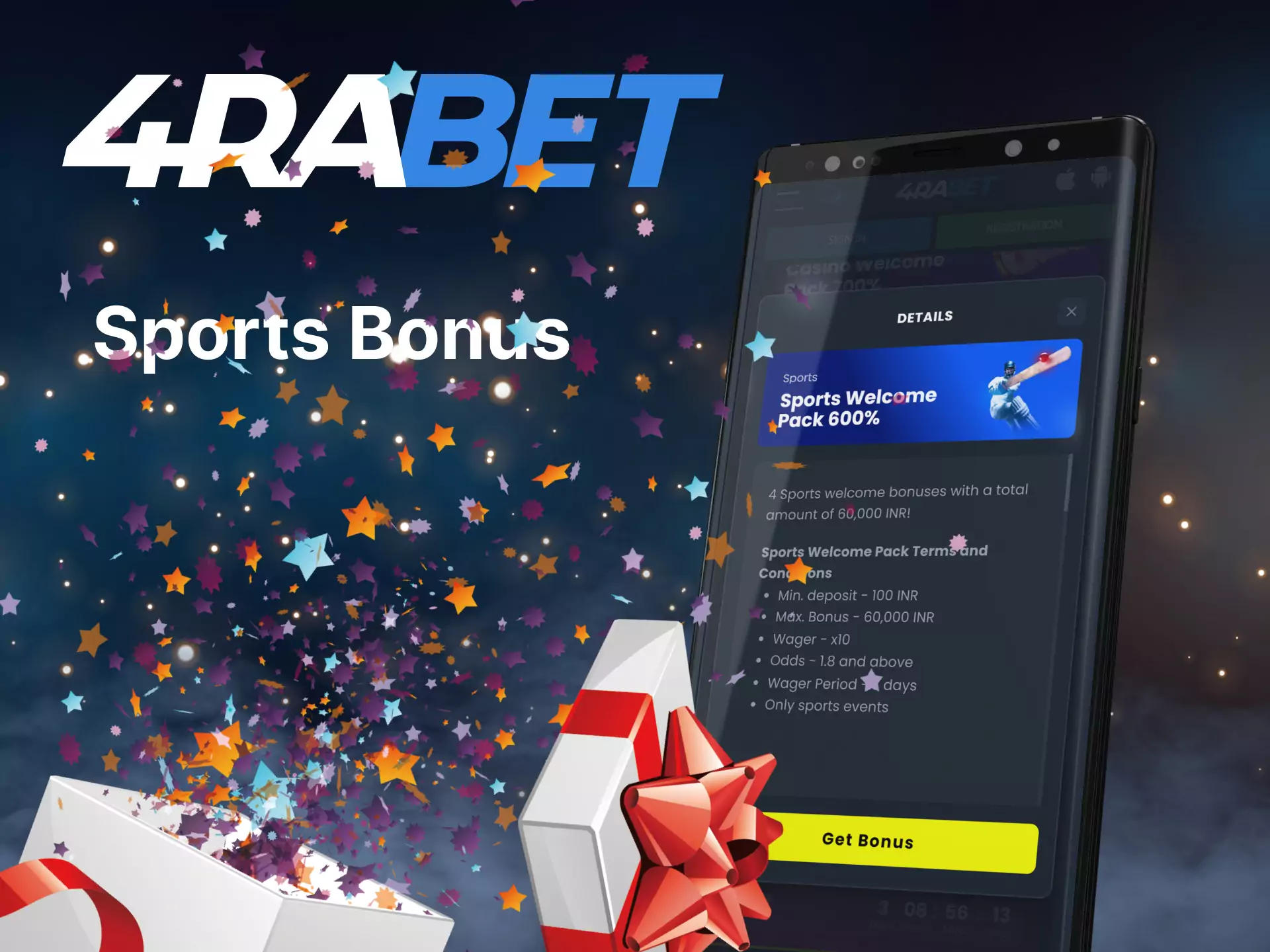 In the mobile app 4rabet get a special bonus for betting on sports.