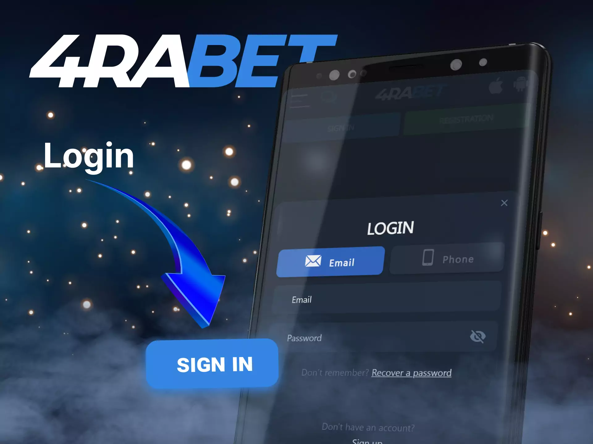 Log into your account on the 4rabet mobile app to bet and play.