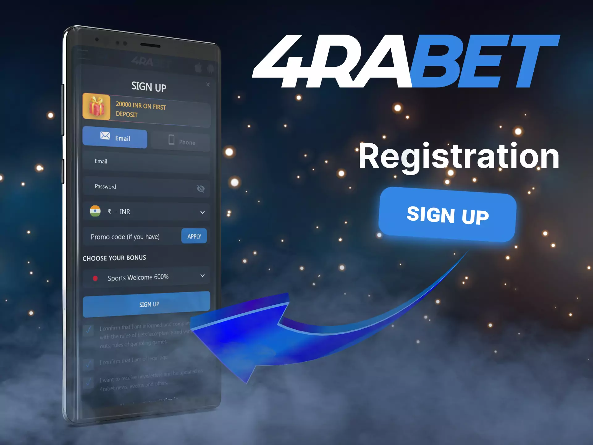 Complete a simple registration in the mobile app 4rabet.