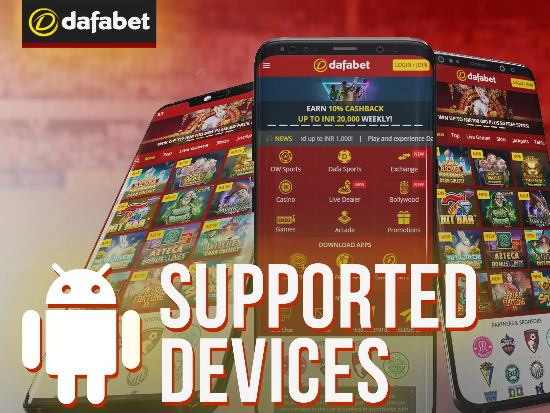Dafabet Android app can be installed on any Android device.