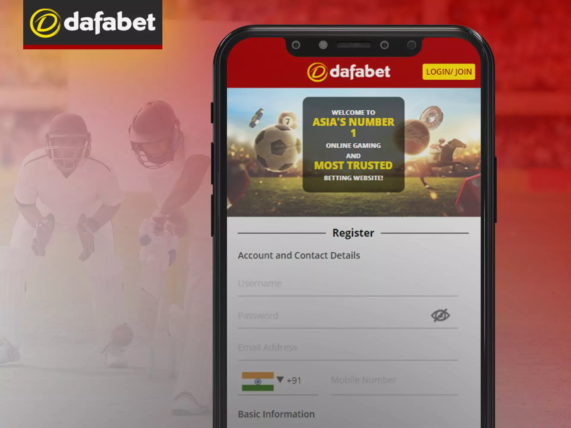 Register in two clicks with Dafabet app.