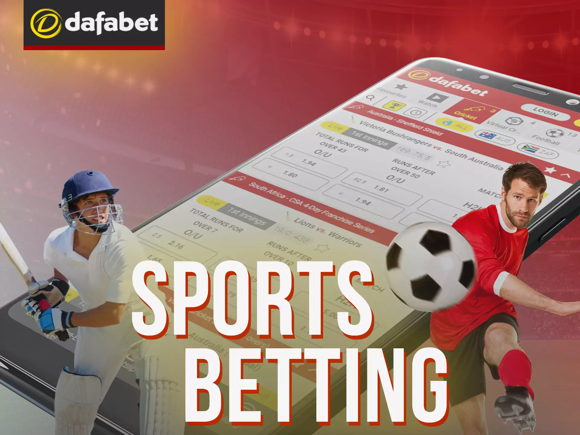 Bet on your favourite sports in Dafabet app.