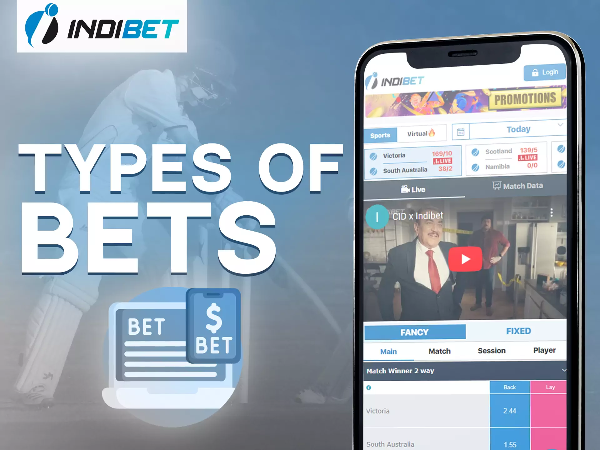 Make your own bet at Indibet.