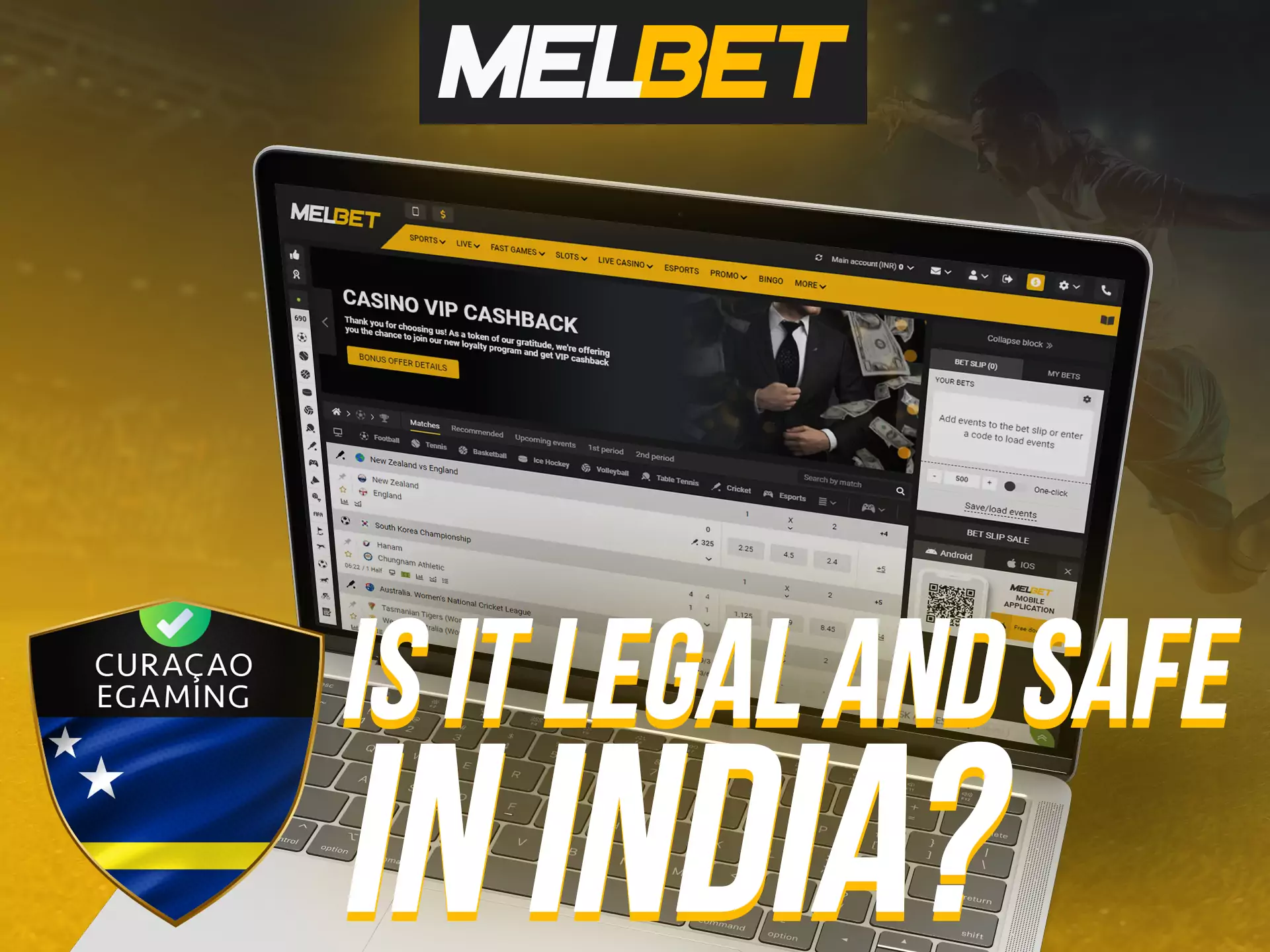 Melbet betting company is legal in India.