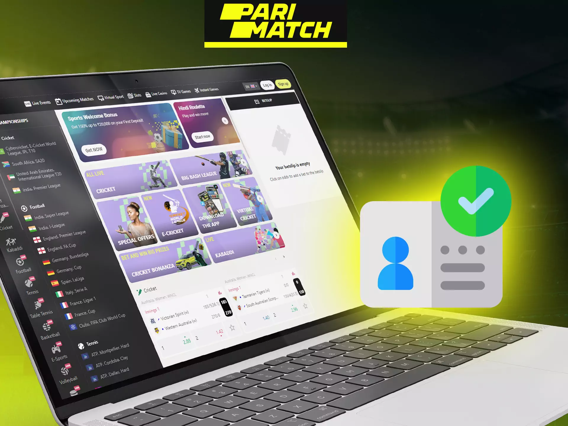 Verify your account for continue betting at Parimatch.