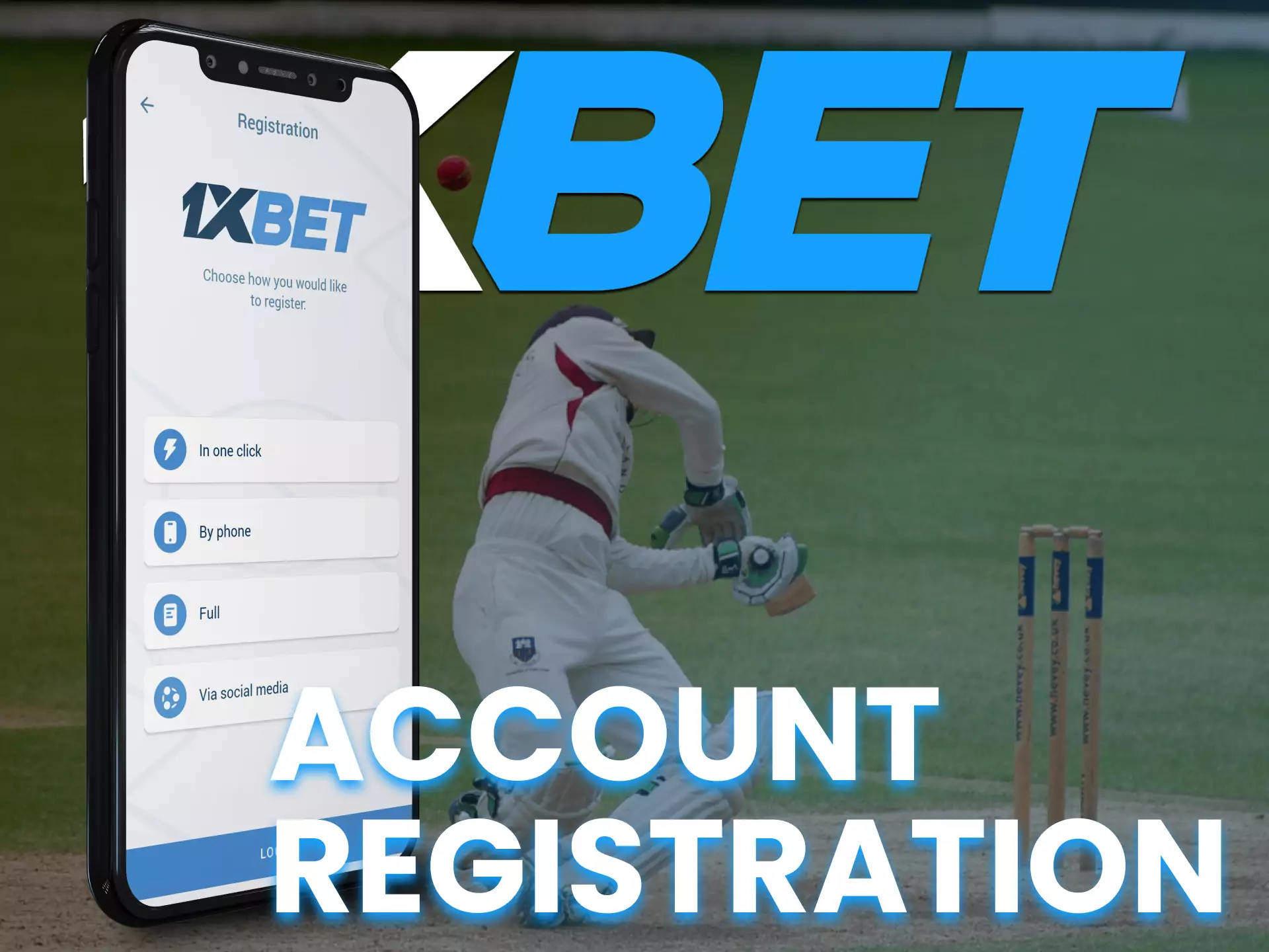 Complete a simple registration on 1xBet.