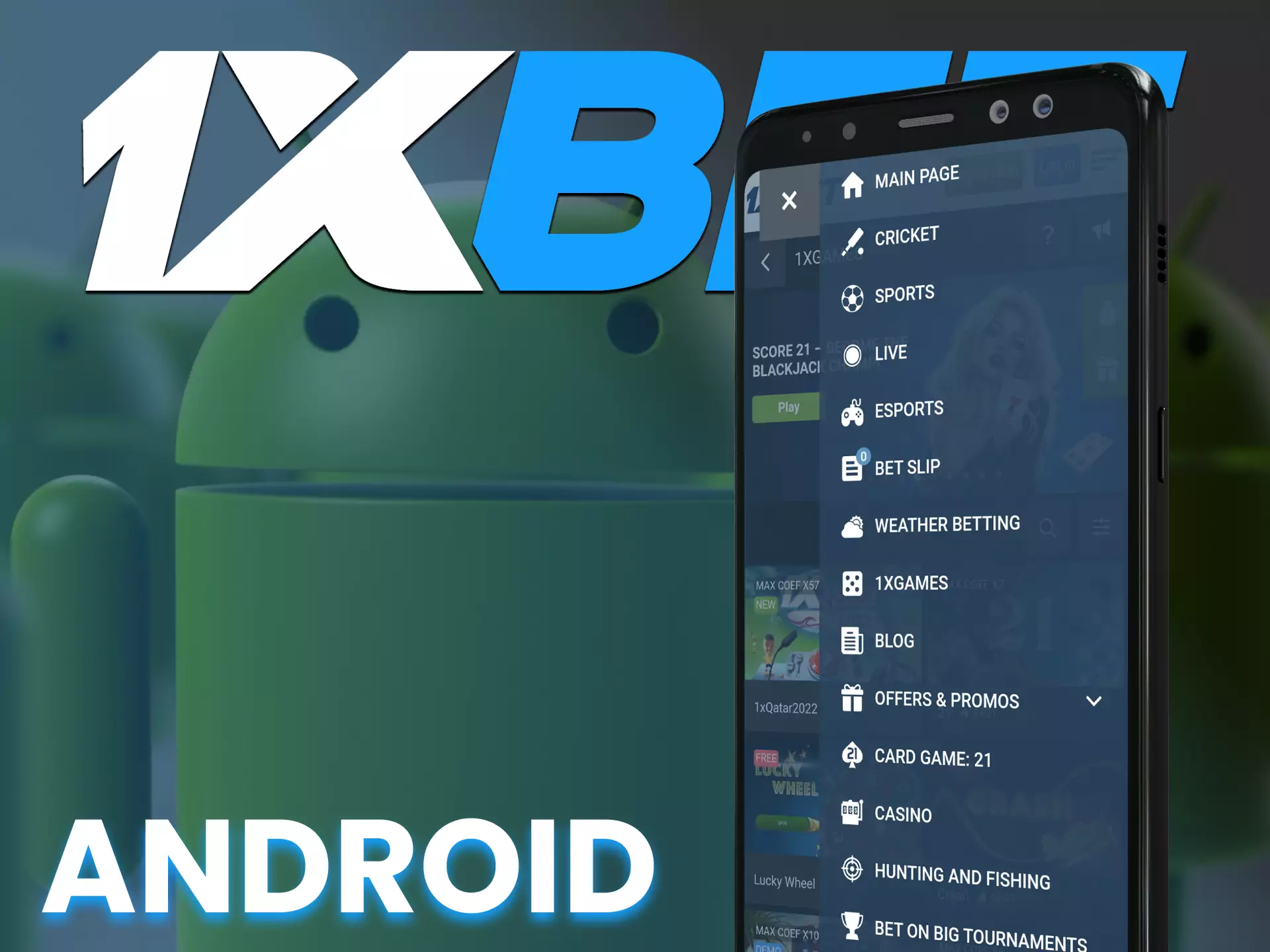 With 1XBET you can place bets directly from your Android device through the special app.