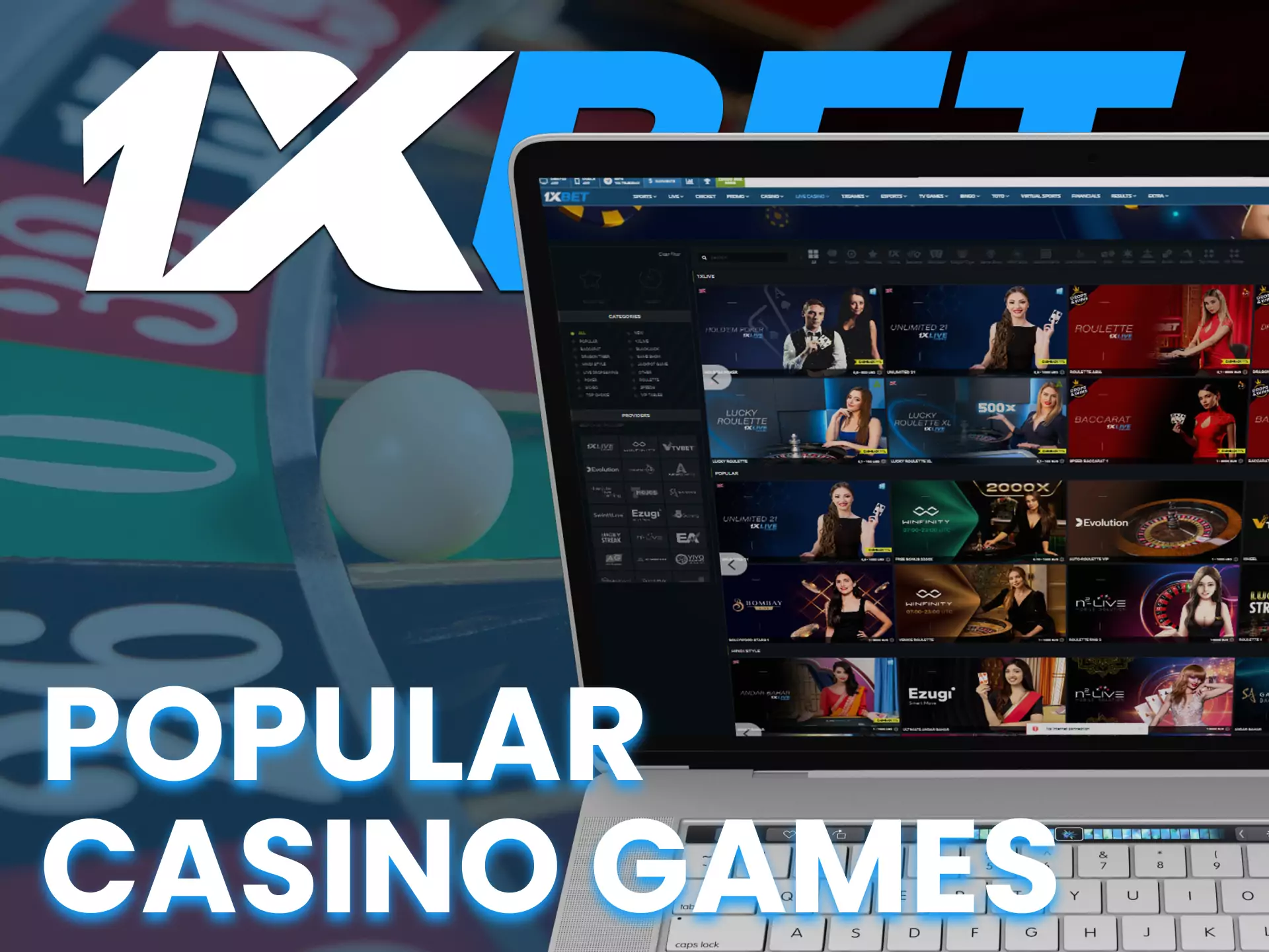 On 1XBET in the casino section you can play a lot of exciting games.