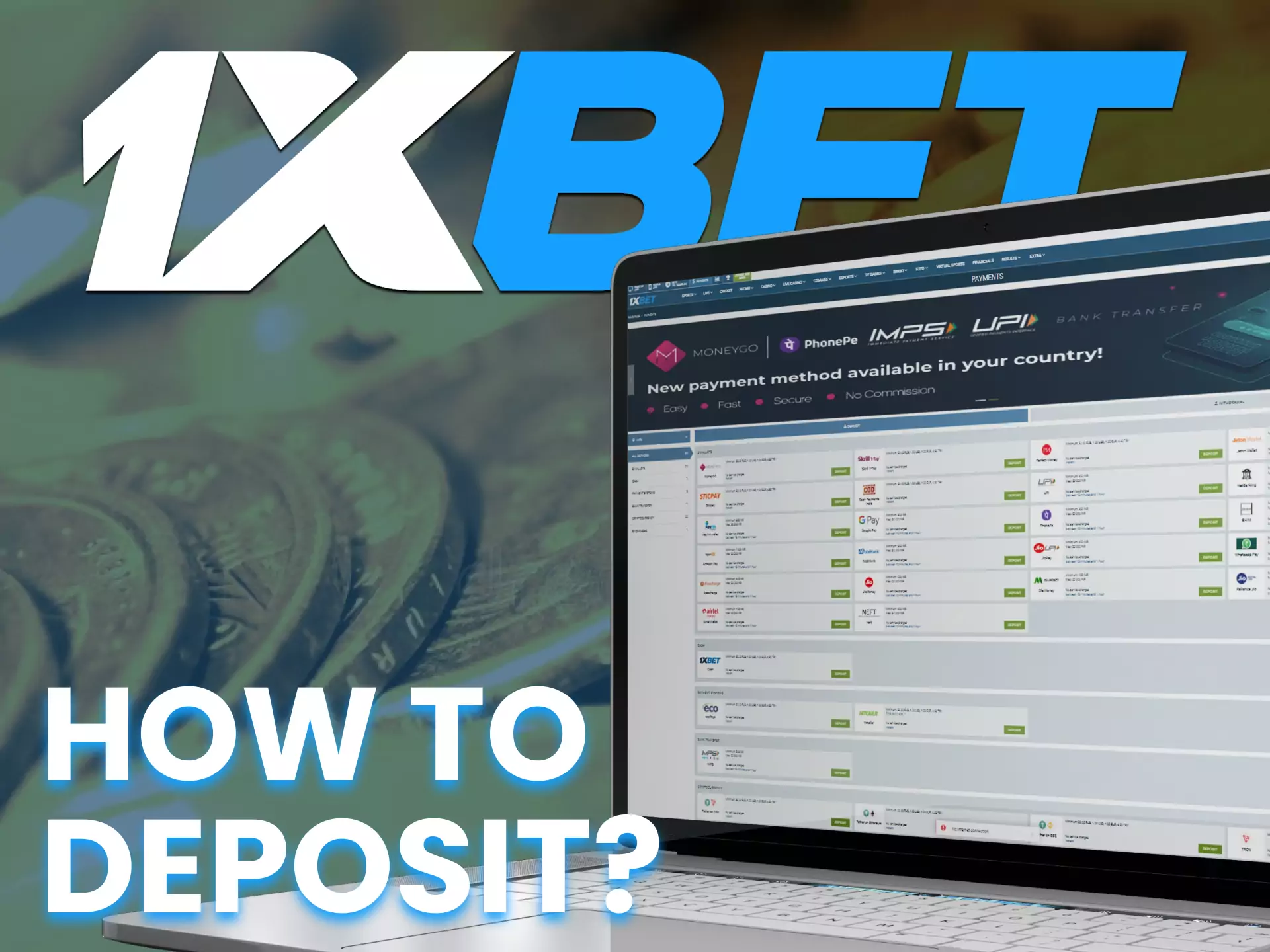 At 1XBET you can easily deposit your account with these instructions.