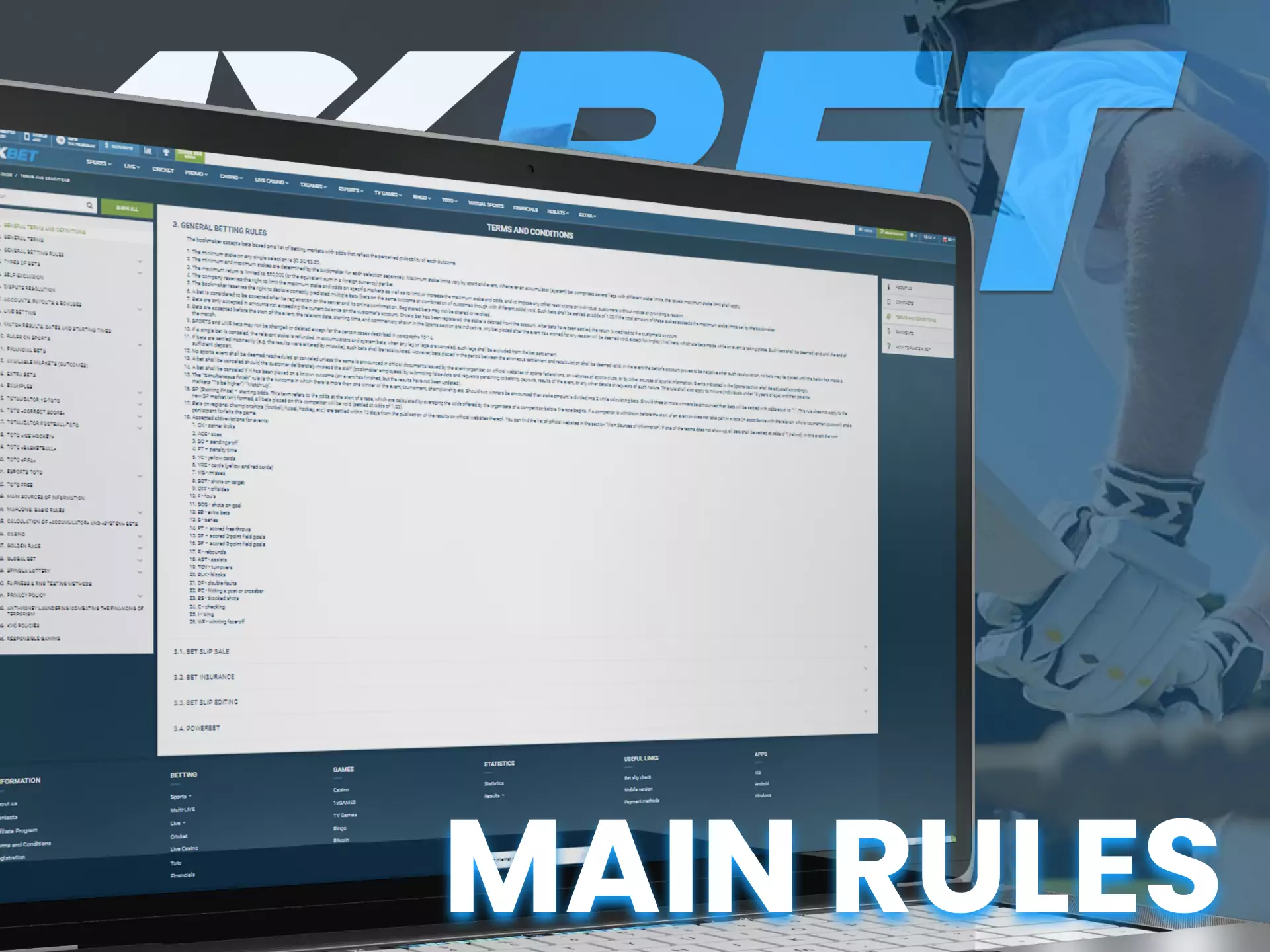 Get to know all the basic rules of 1XBET.