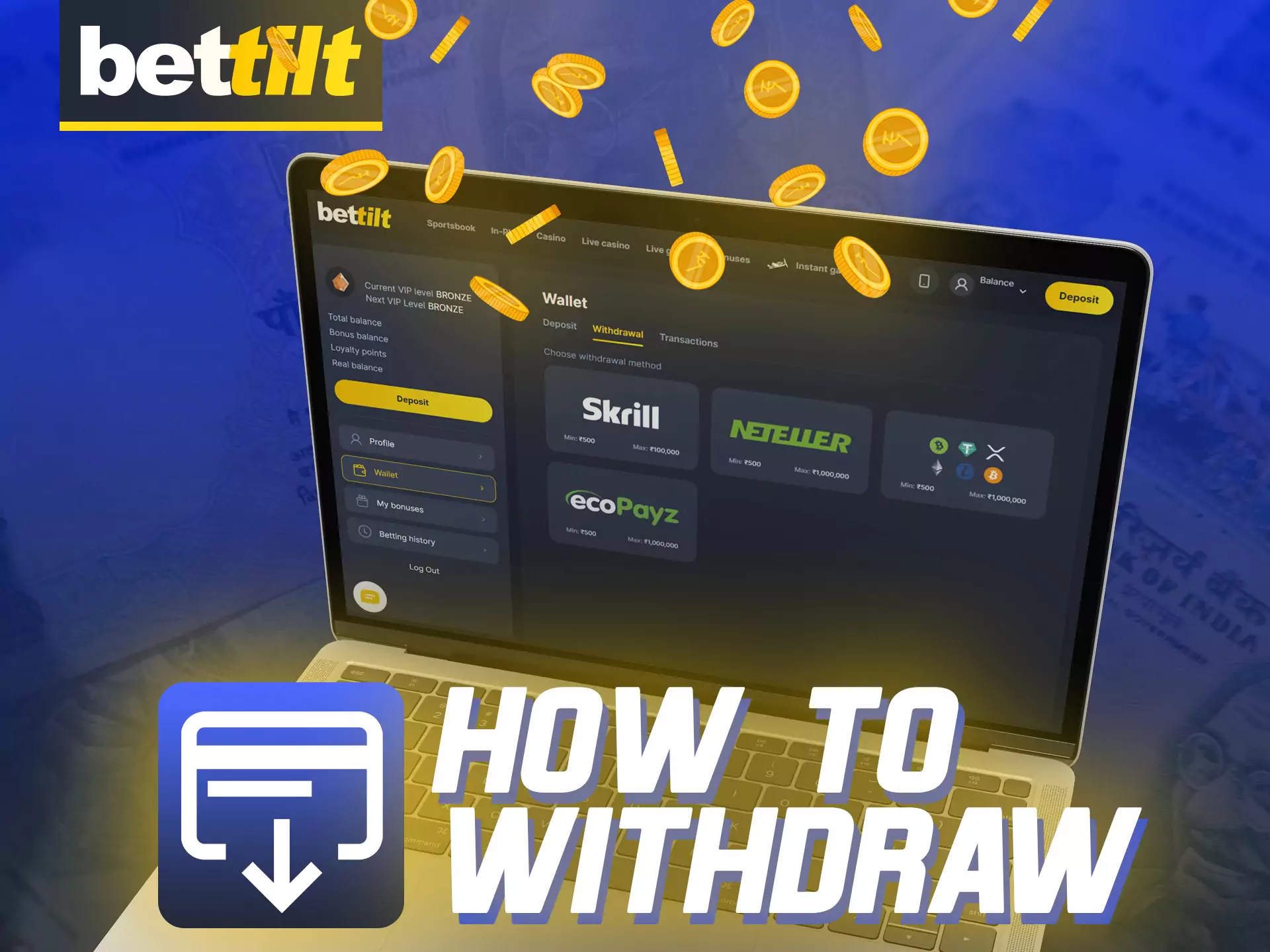 With these instructions, find out how quickly and easily you can withdraw your winnings on Bettilt.