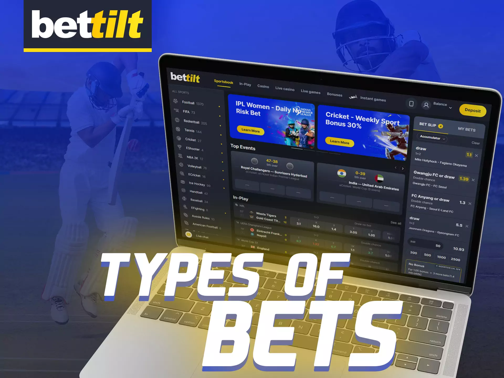There are many convenient types of bets on Bettilt.