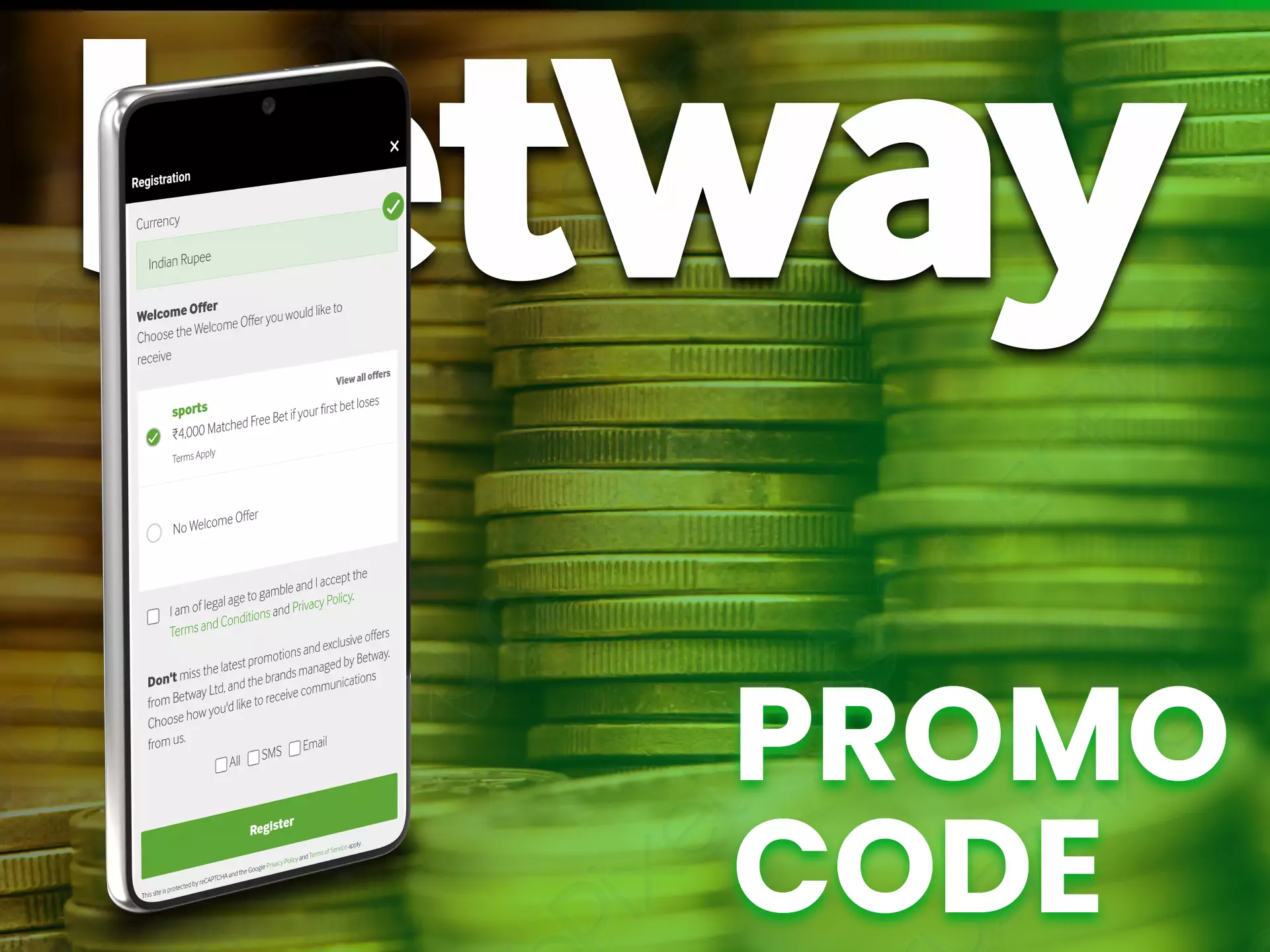 Use a special promo code for the Betway app to get more benefits.