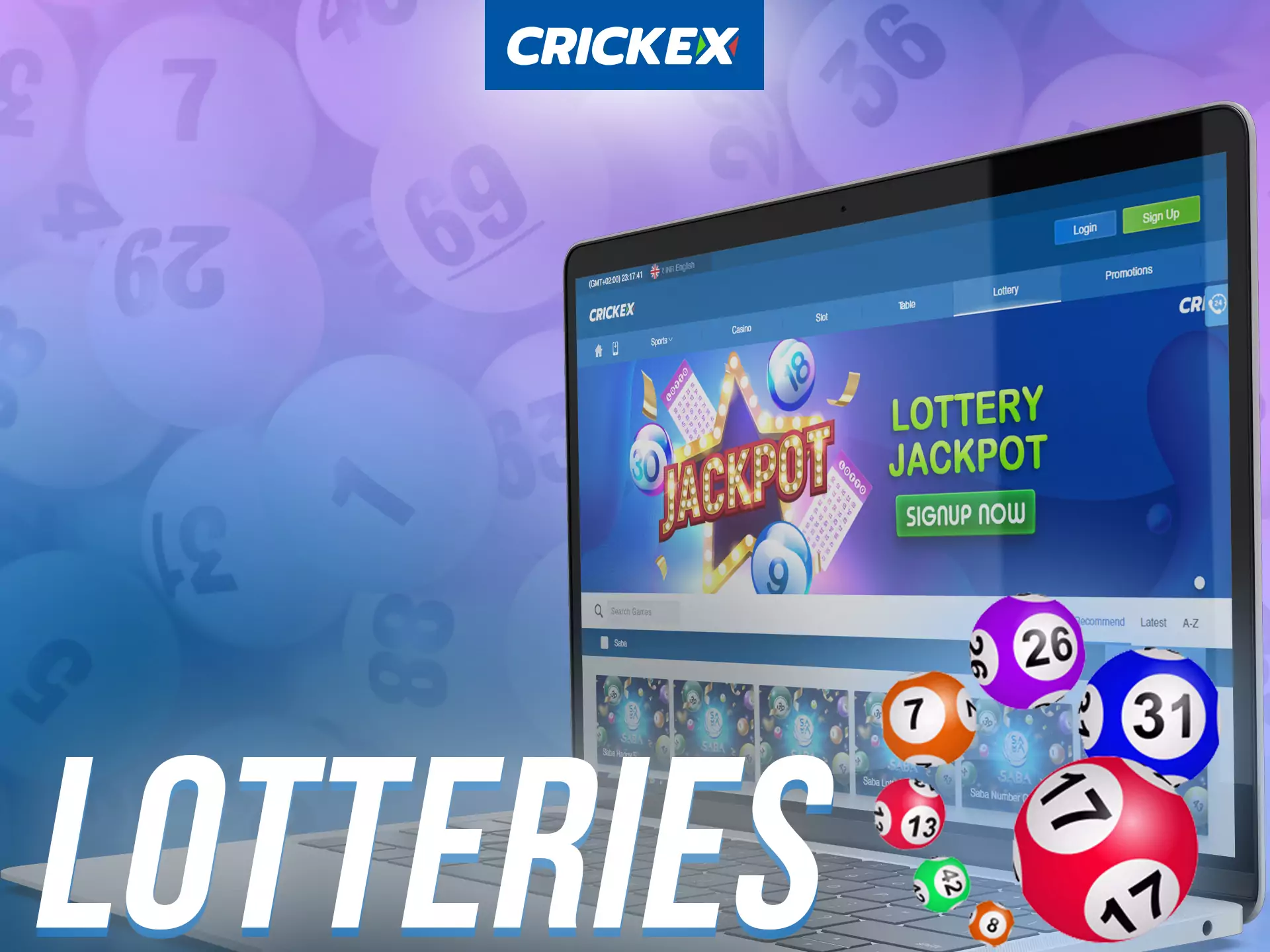 On Crickex, play lotteries.