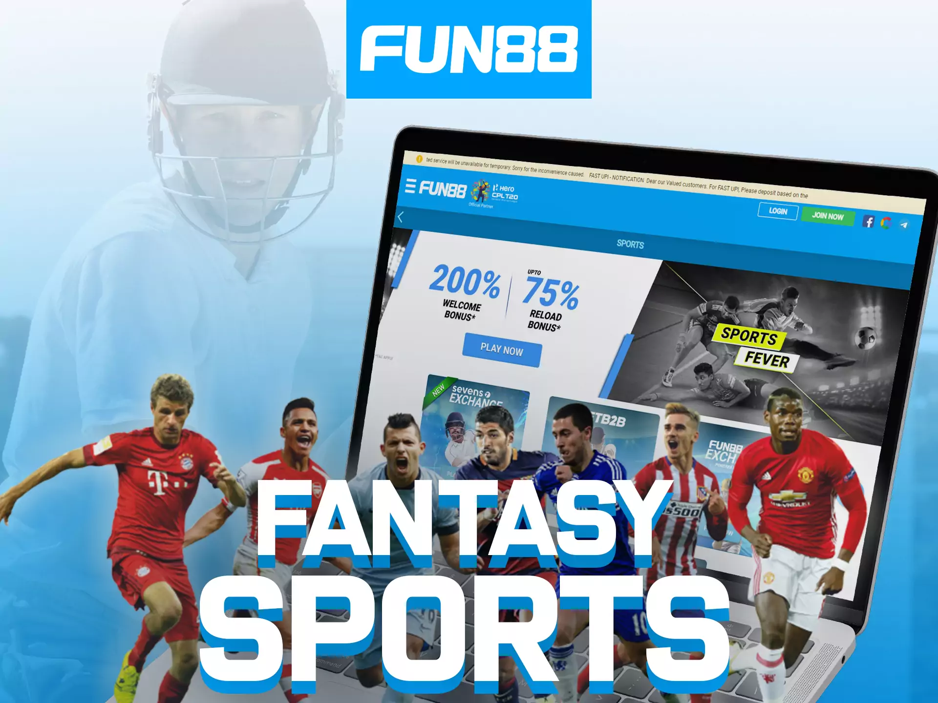 Fun88 you have the opportunity to bet on fantasy sports.