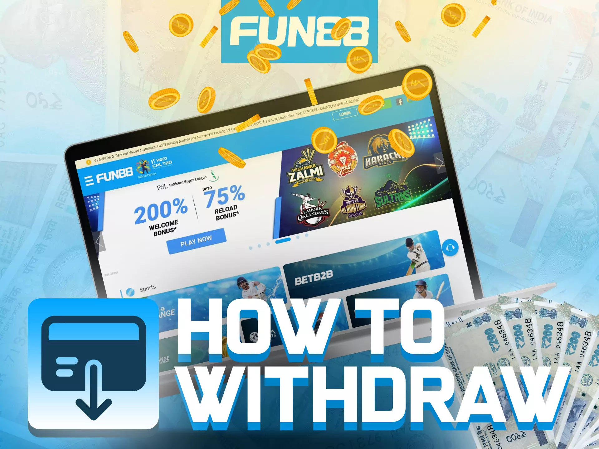 Learn how easy it is to withdraw your winnings with Fun88.