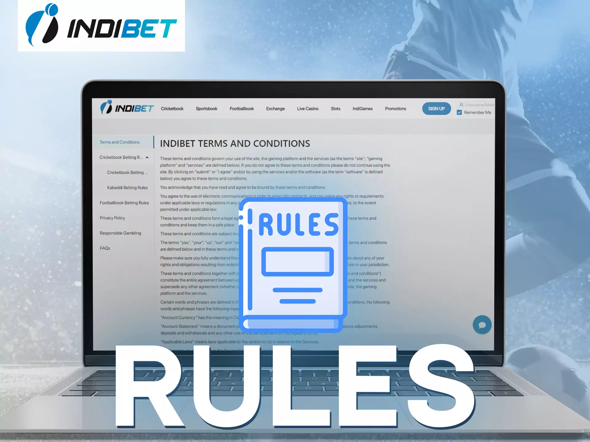 Learn the basic rules of Indibet to play and bet more effectively.
