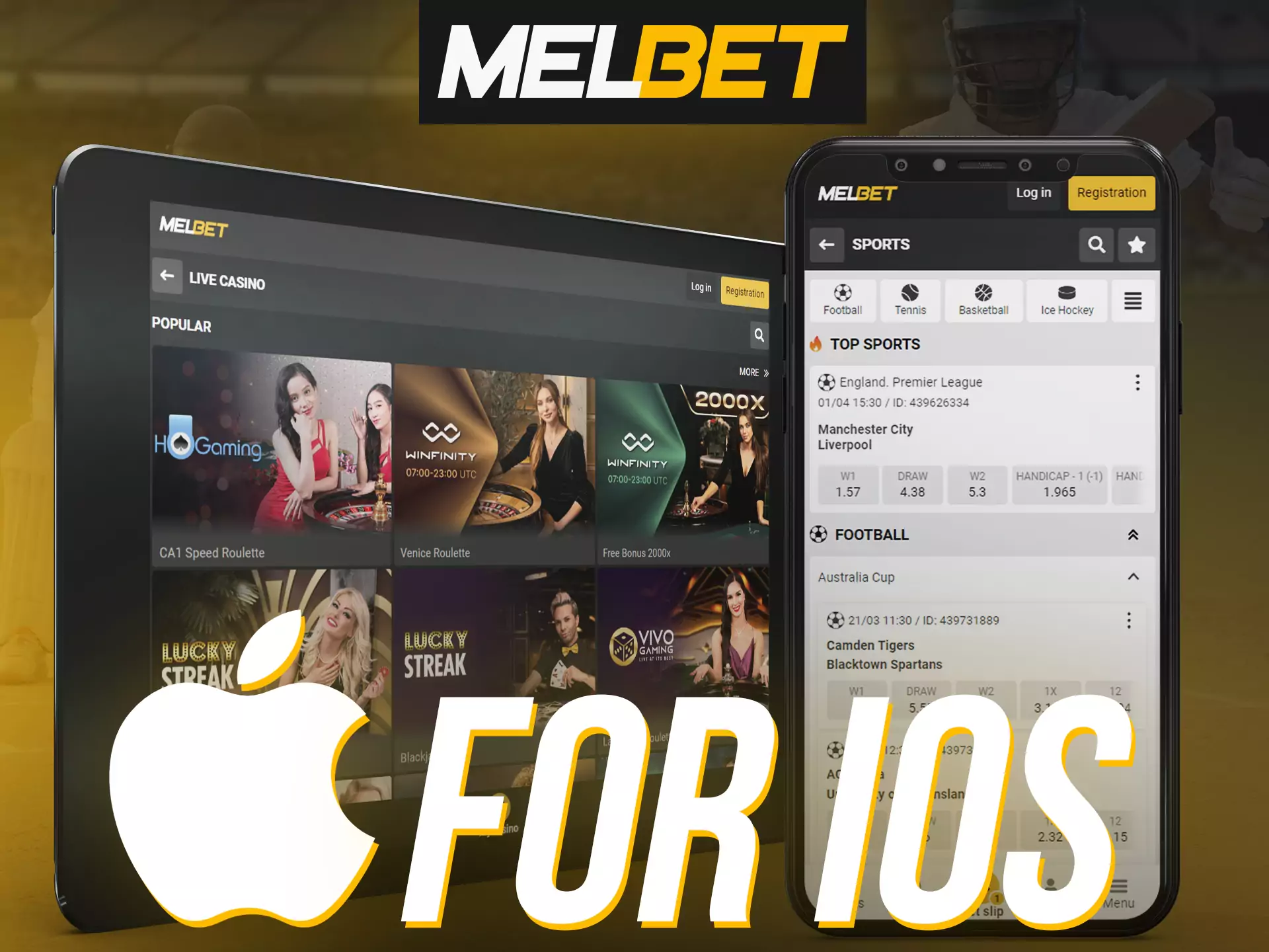 Use the Melbet app on your iOS device.