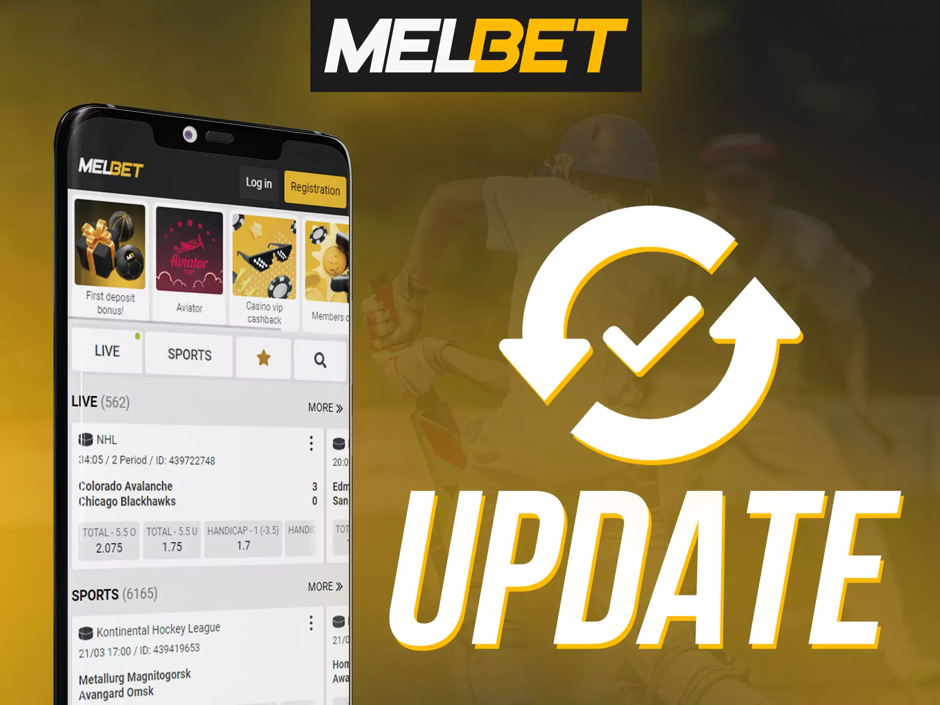 Be sure to update your Melbet app.