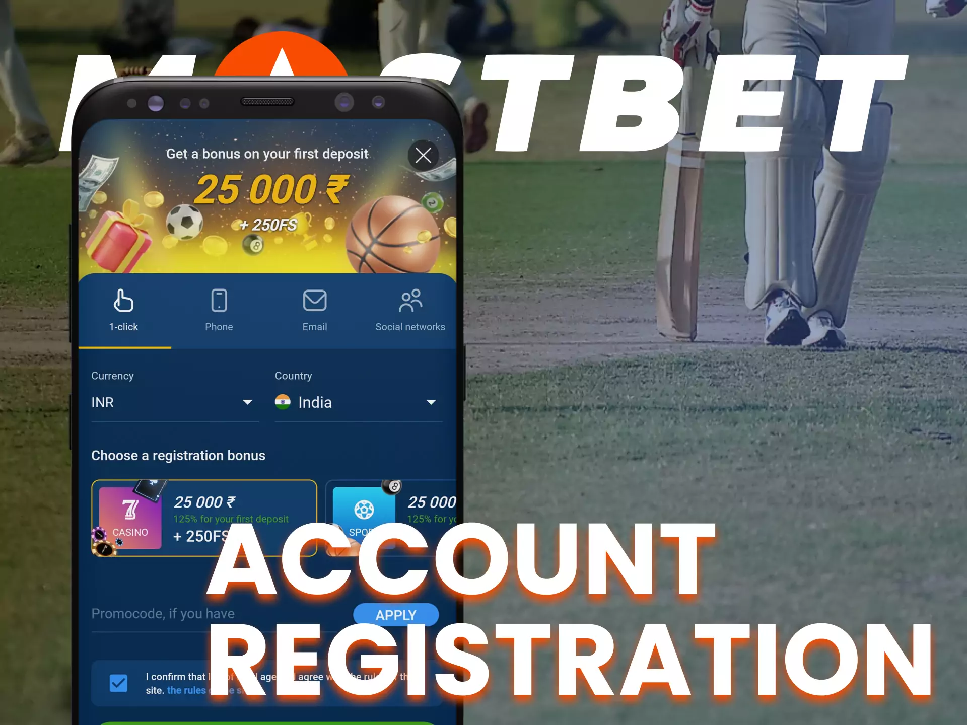 On the Mostbet app, go through a simple registration process.