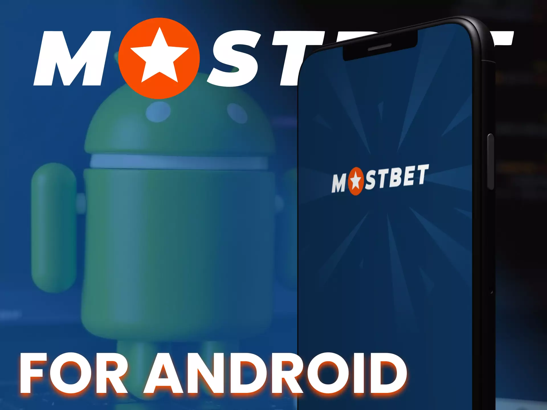 Mostbet has an app for Android phones to bet and play casino games.