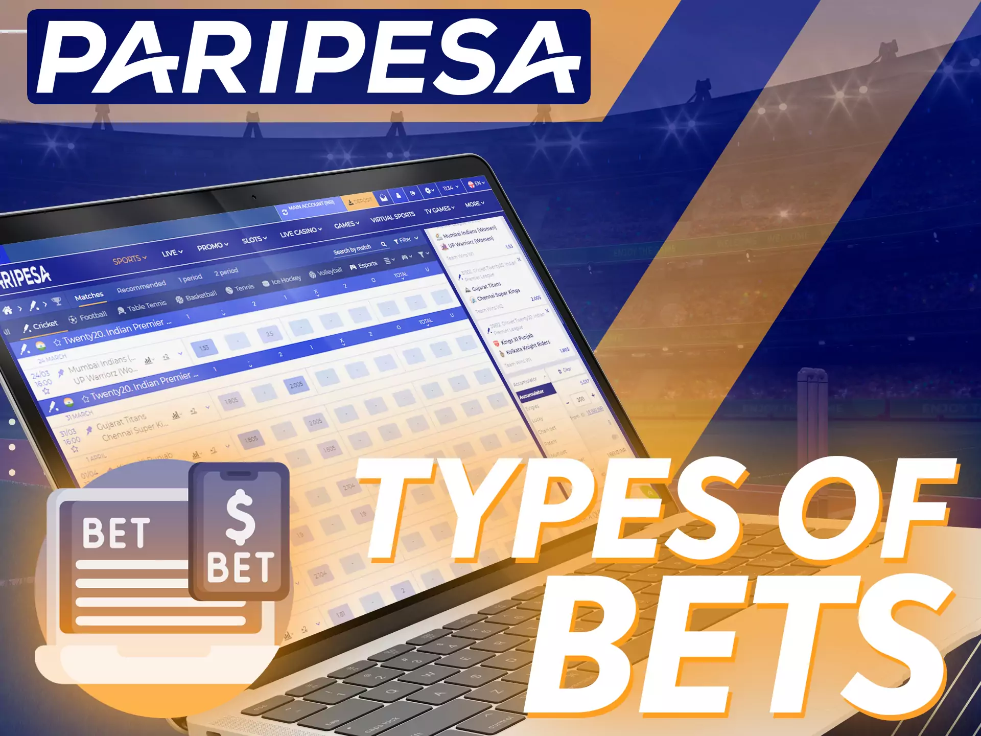 At Paripesa you can use different types of bets.