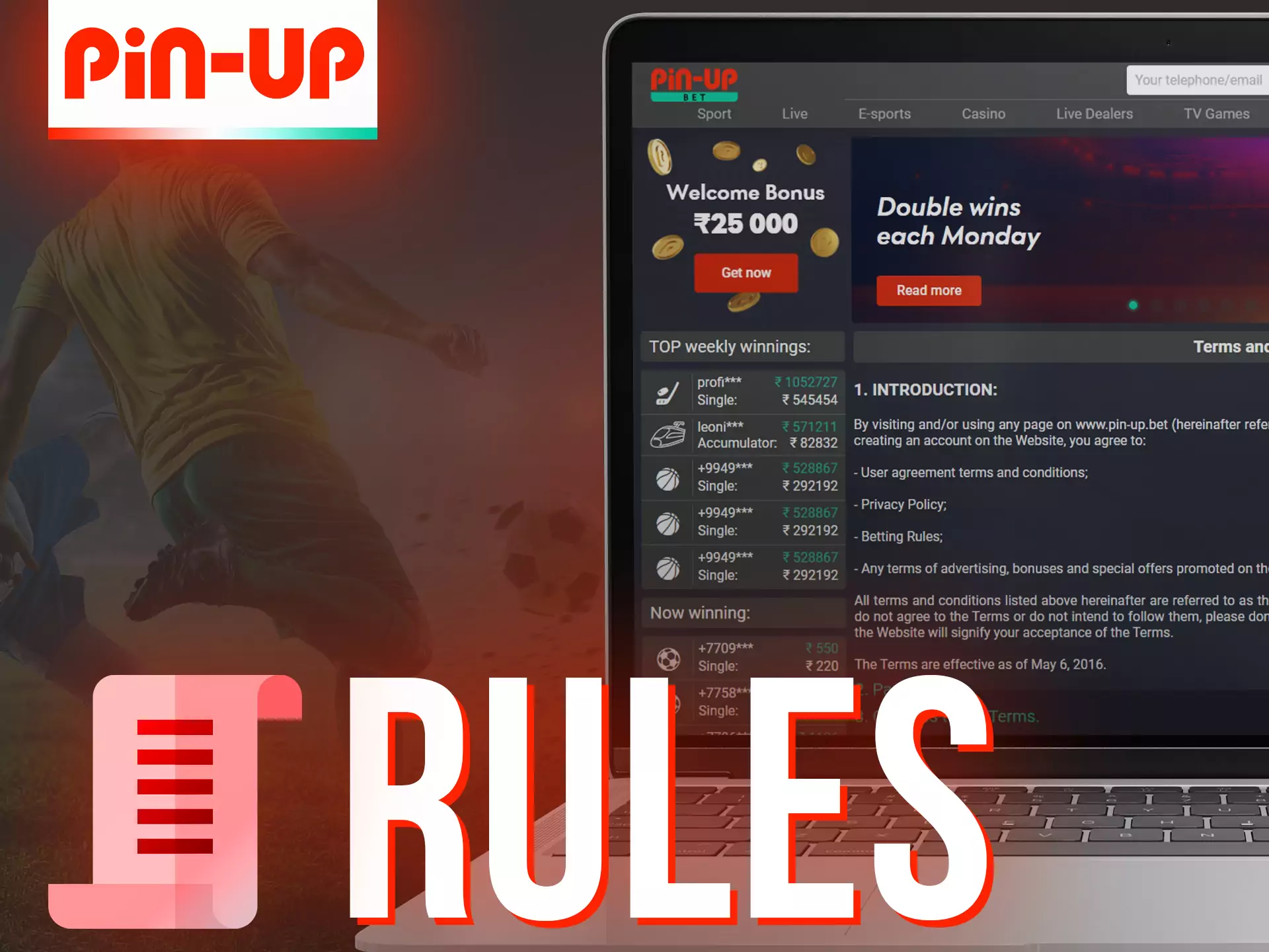 On Pin-up the rules are simple and clear, read them.