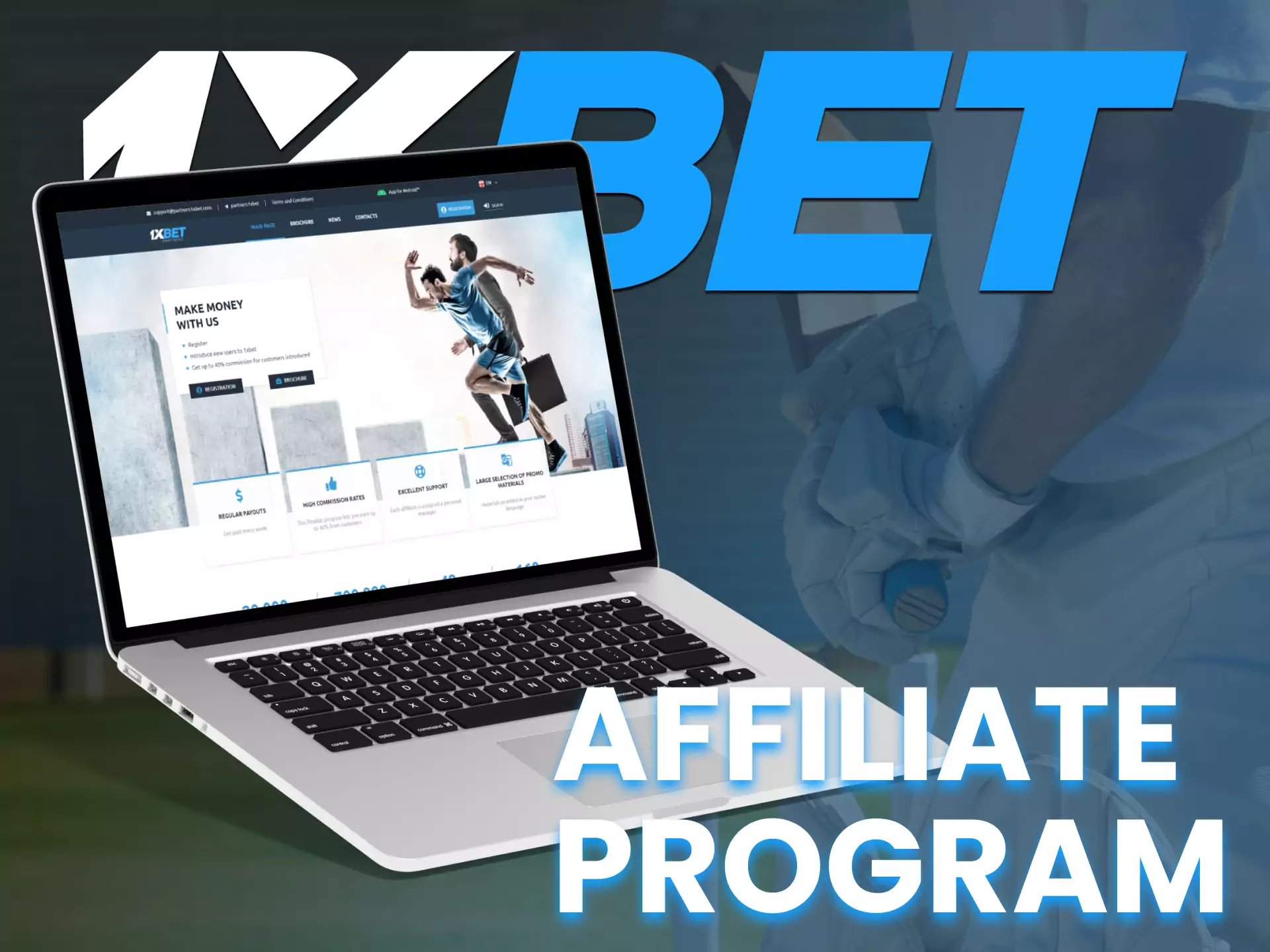 Try the 1xbet affiliate program and get additional profit from inviting new users.