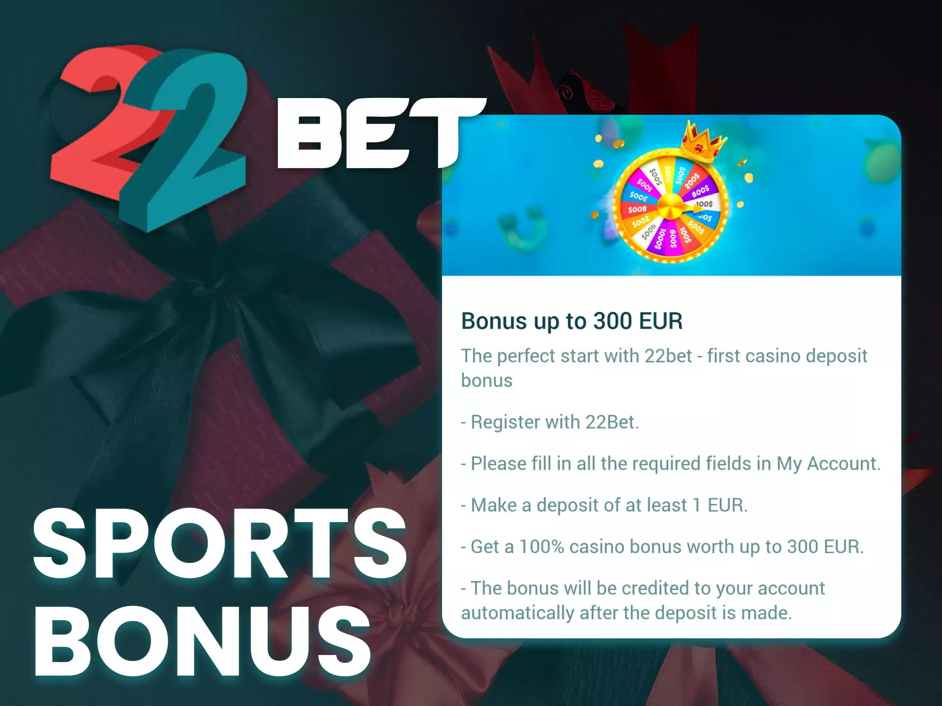 In the 22bet app you will get a special bonus for sports betting.