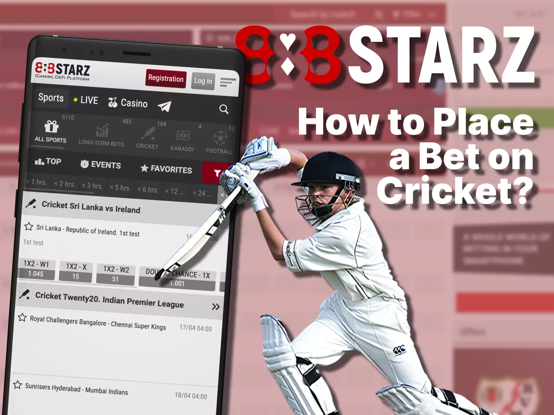 Find out how quickly and easily you can start betting on cricket in the 888starz app.
