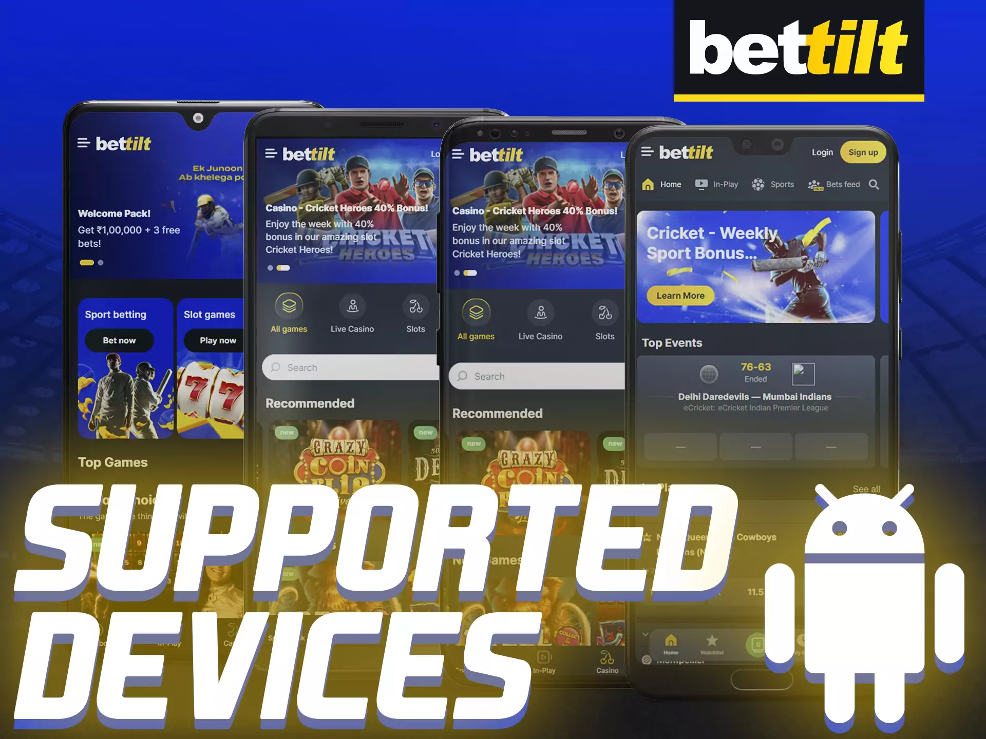 Bettilt app is supported on various Android devices.