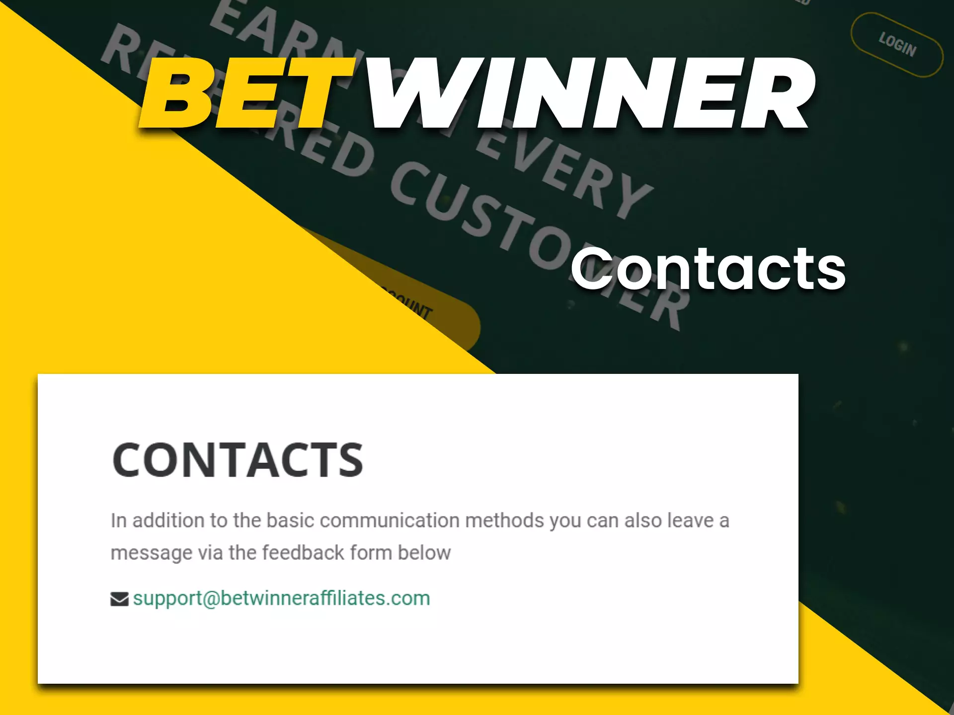 Use email to contact the Betwinner support team.