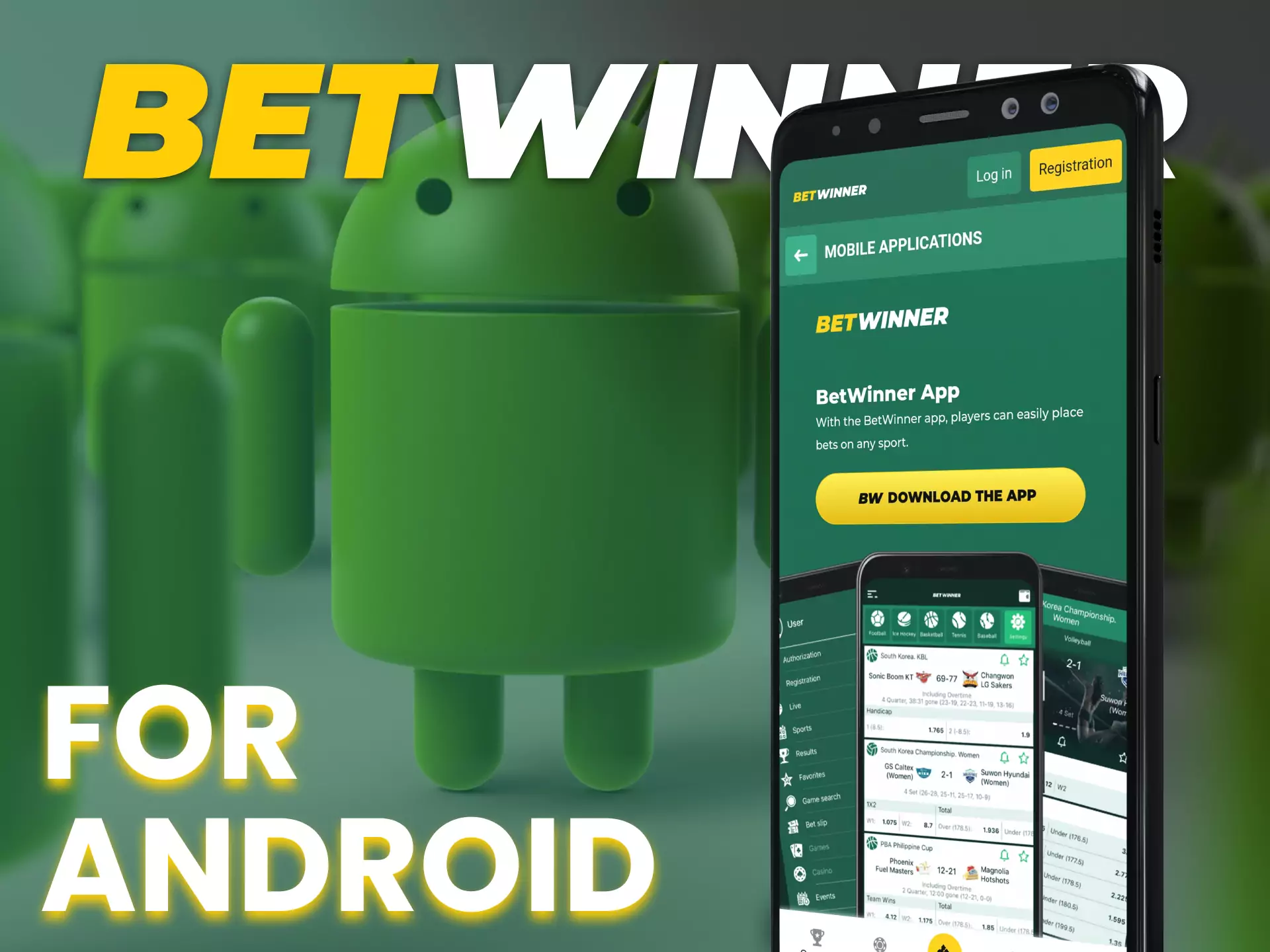 The Betwinner app can be installed on your Android device.