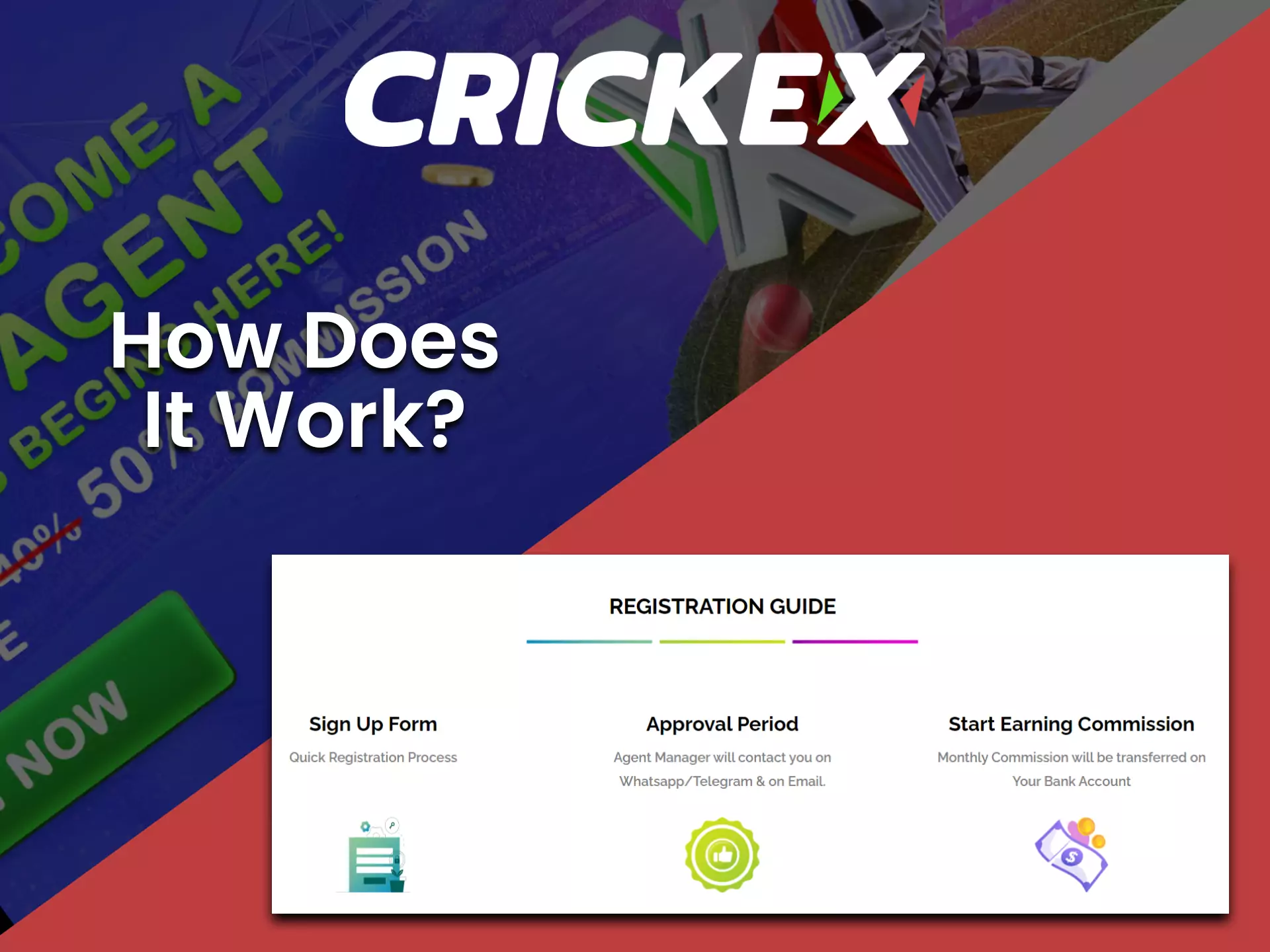 The affiliate program by Crickex allows members to get additional money for ads.