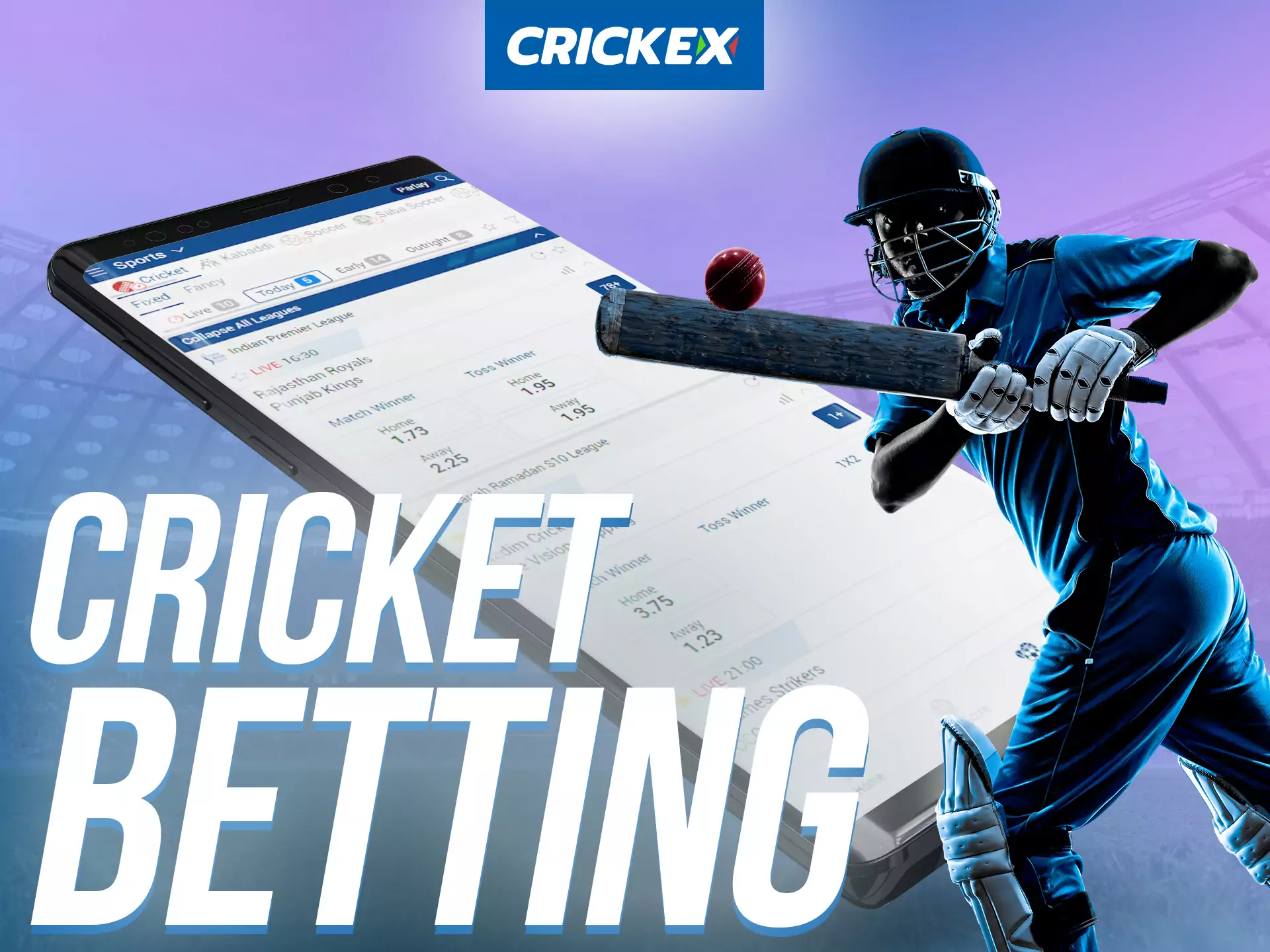 Bet on cricket in the Crickex app.