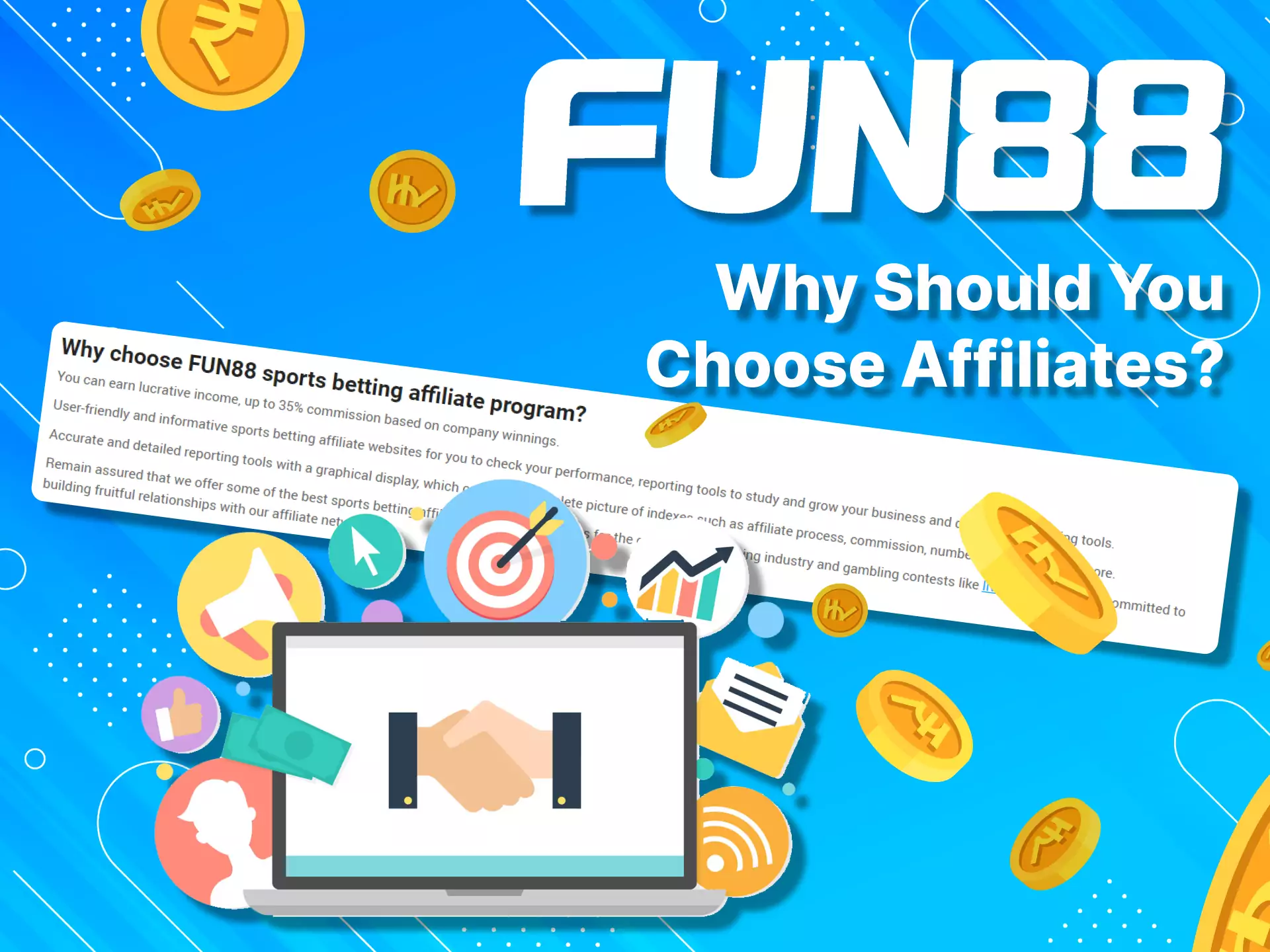 The Fun88 affiliate program allows for increasing profit from gambling and betting.
