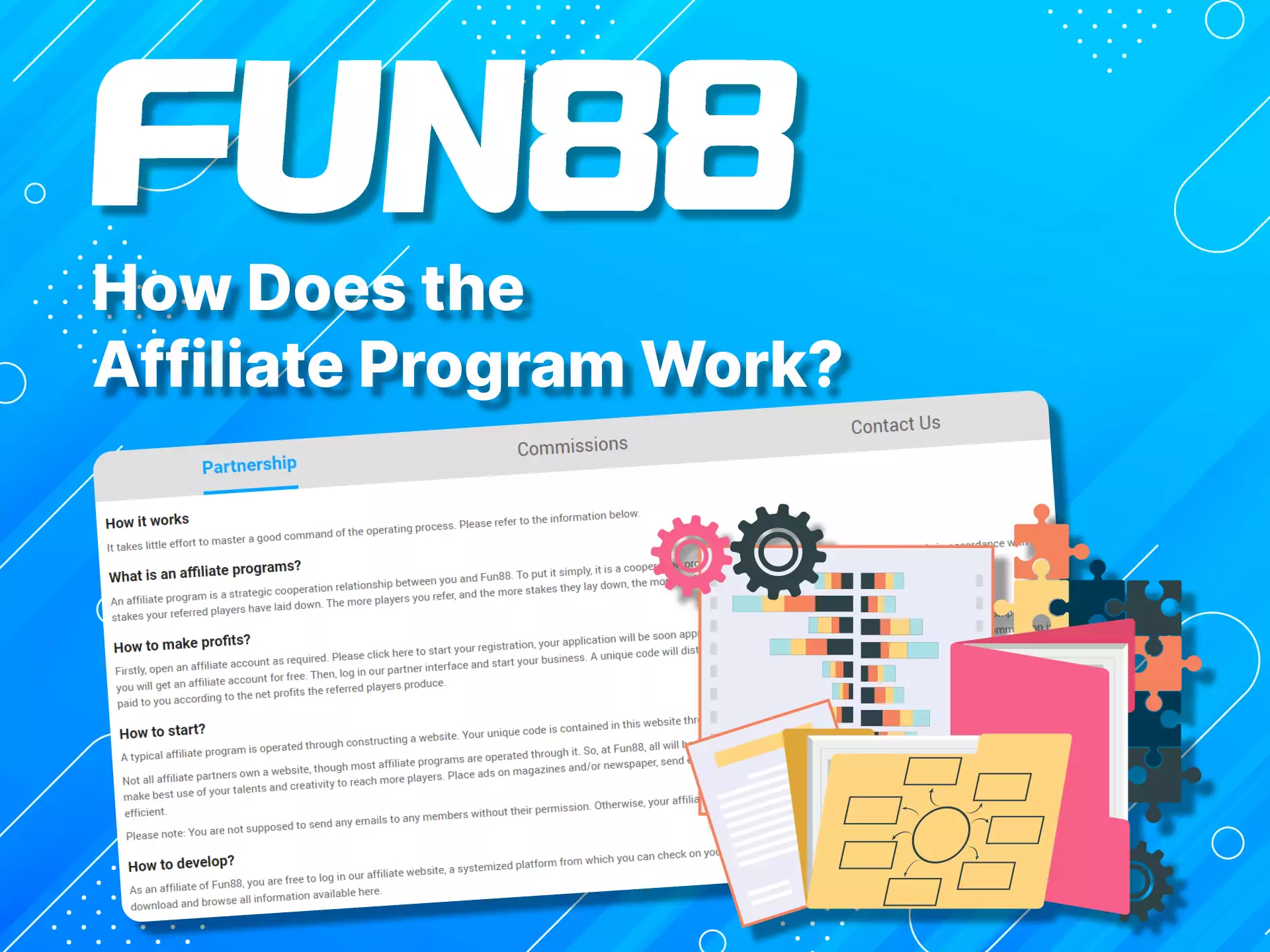 Learn more about how the Fun88 Affiliate Program works.