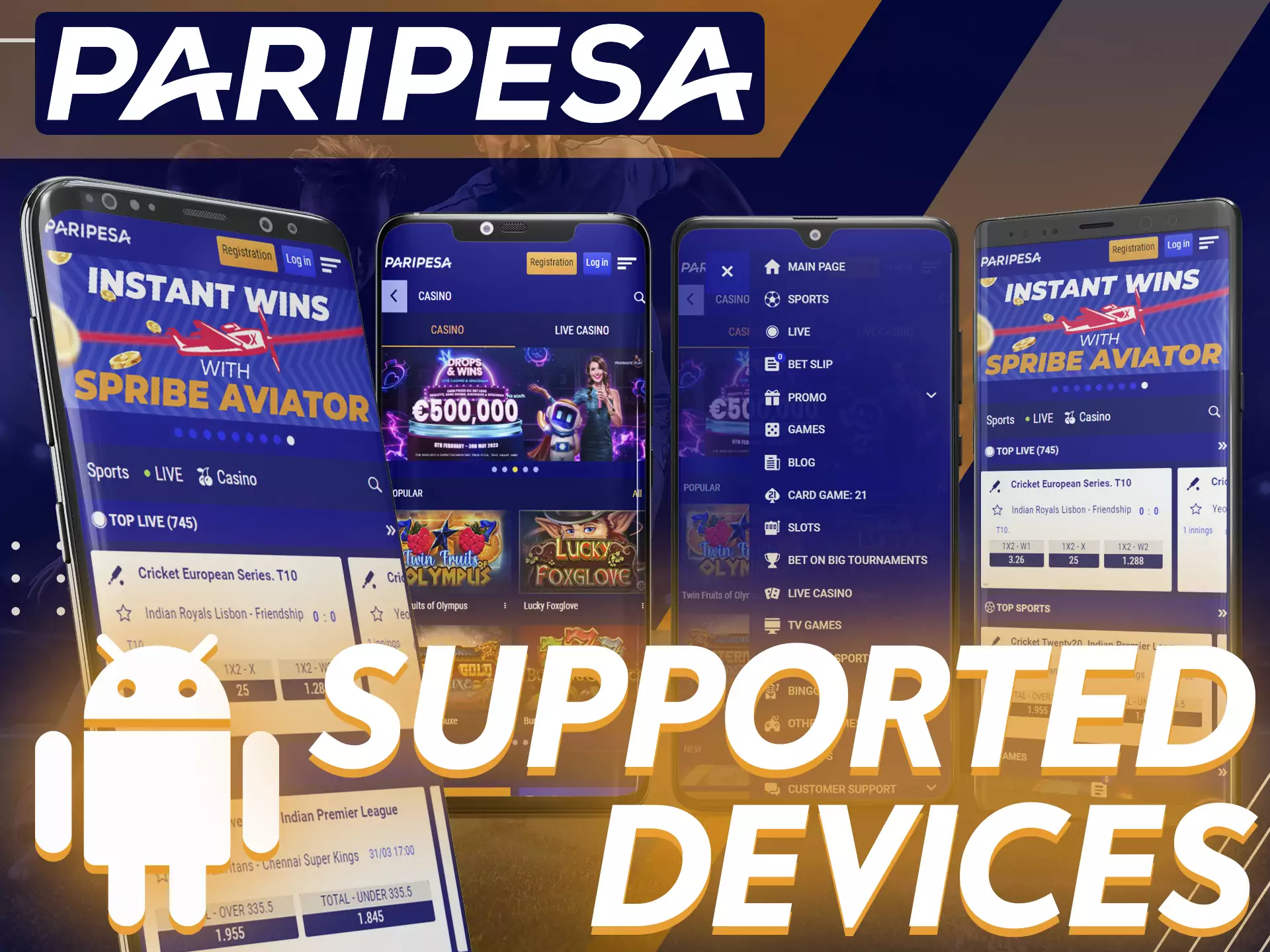 Paripesa app is supported on different Android devices.
