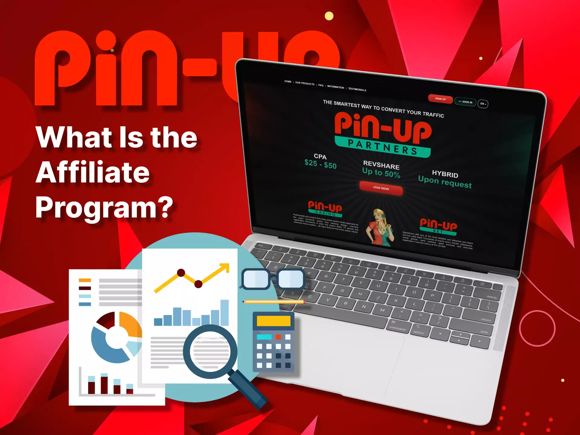 Learn more about the Pin-Up Affiliate Program.