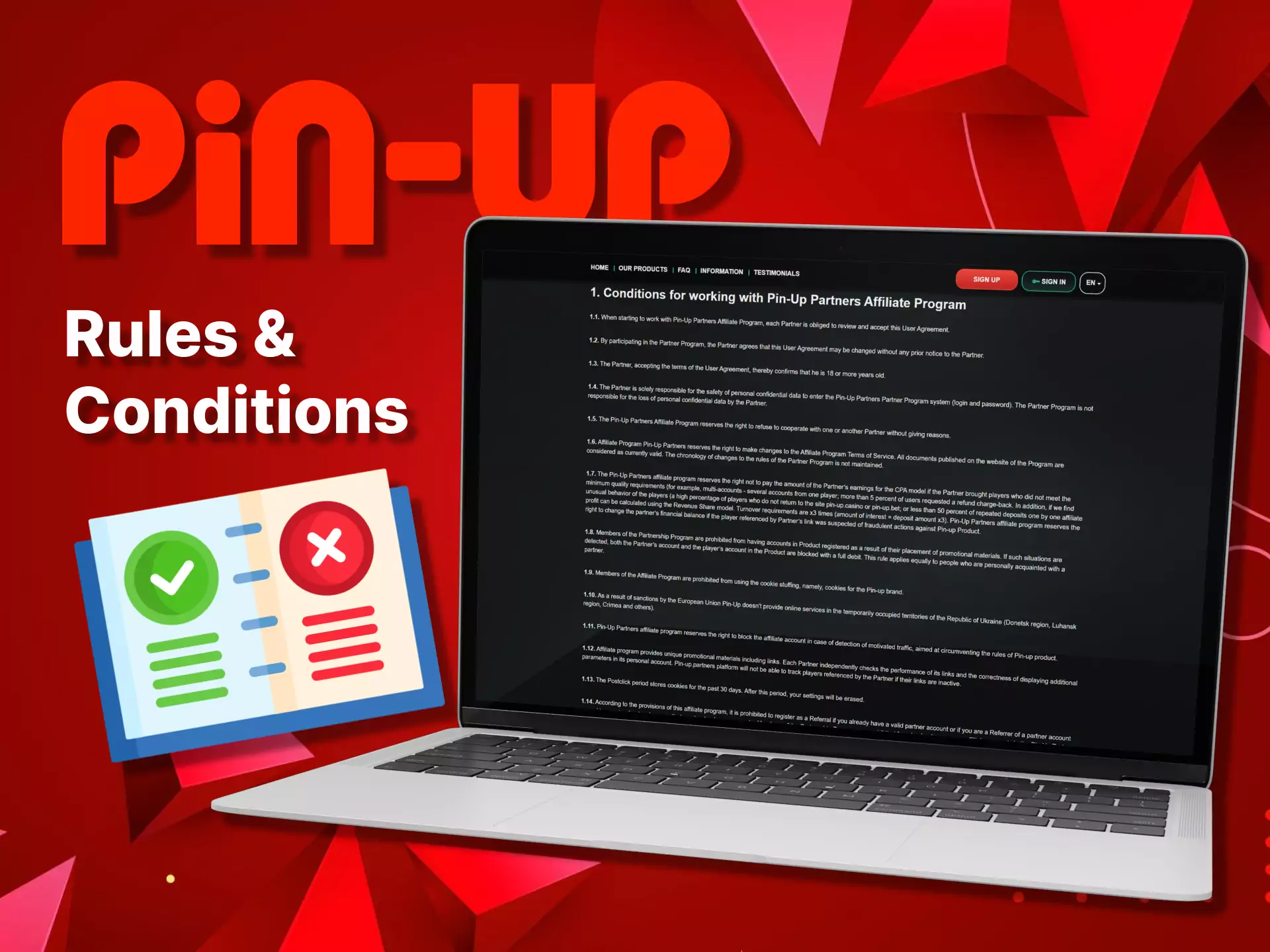 Read the rules and conditions of the Pin-Up Affiliate Program.