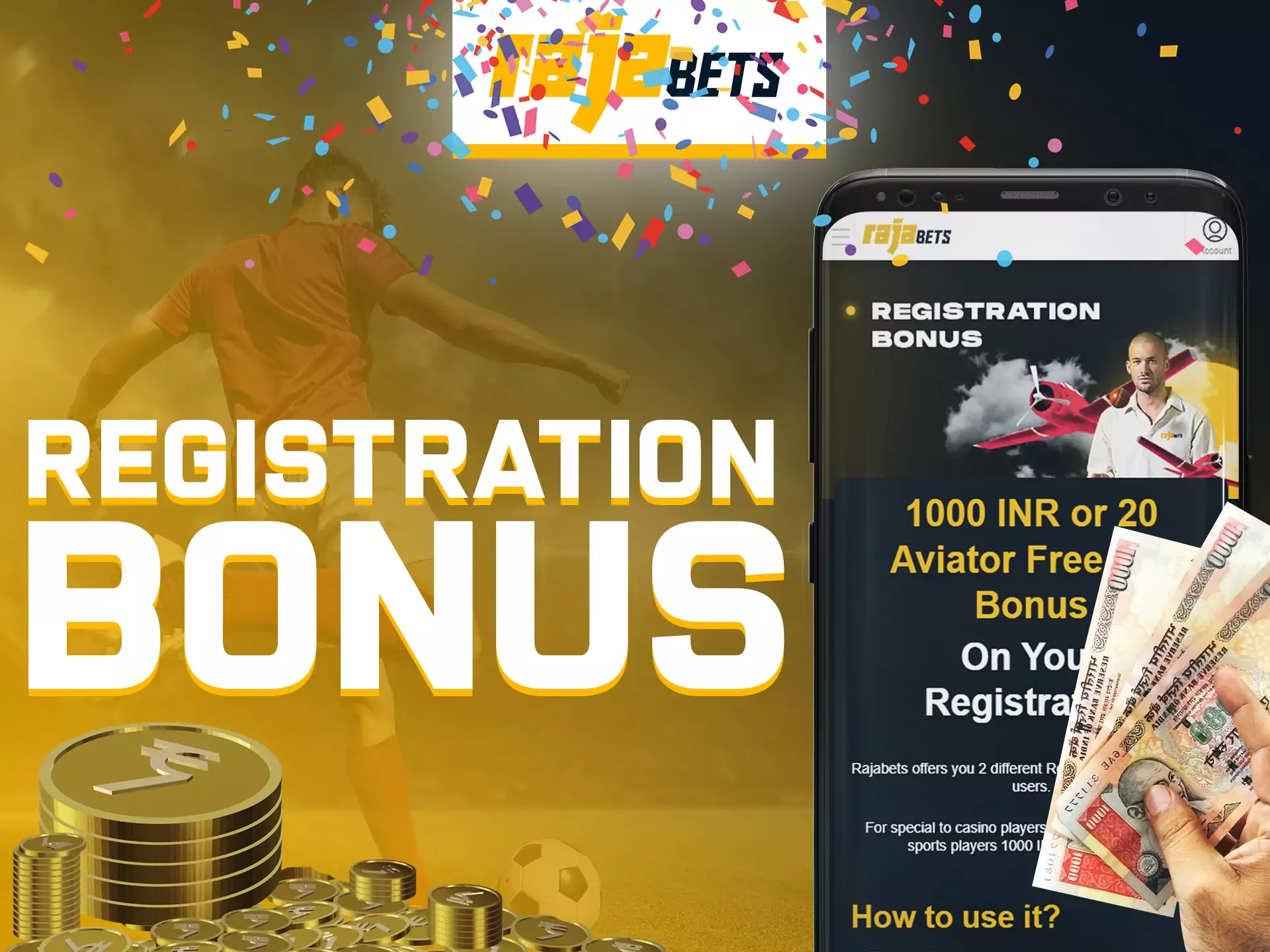 On Rajabets app you will get a bonus right after you register.