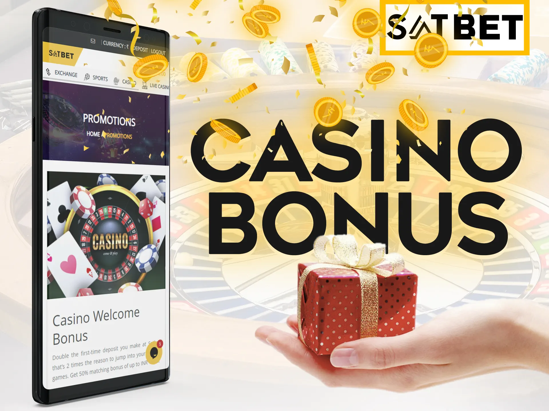 Get your Satbet casino bonus by playing it.