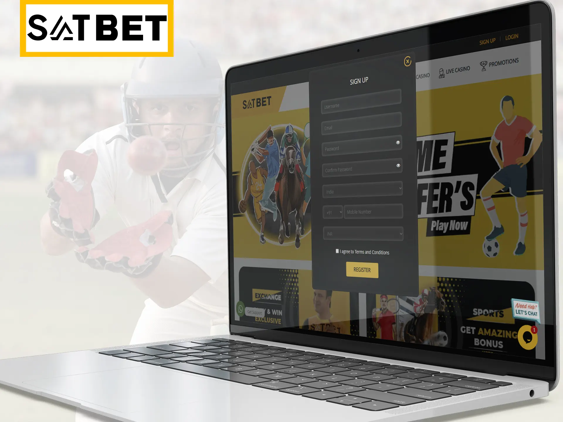 Make your own Satbet account.
