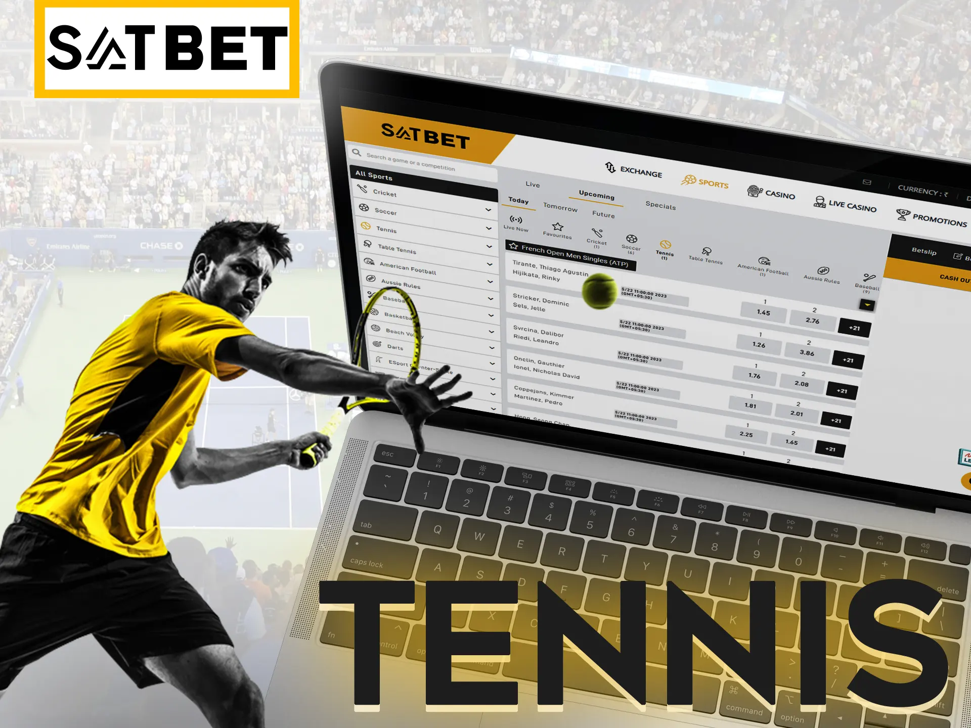 Bet on legendary tennis players at Satbet.