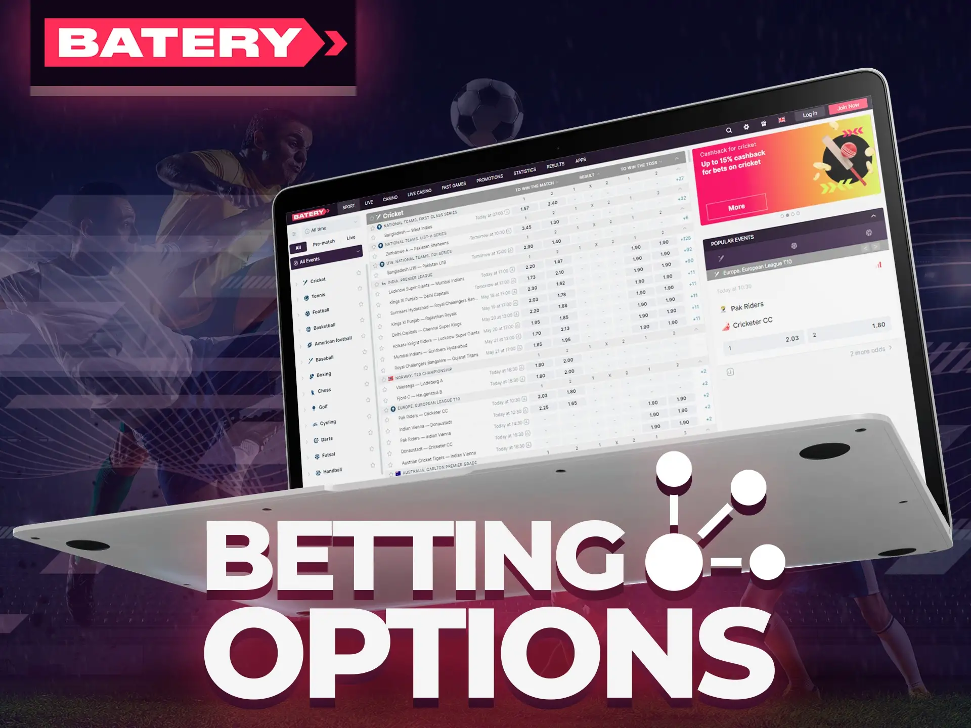 Make different bets by using additional features at Batery.