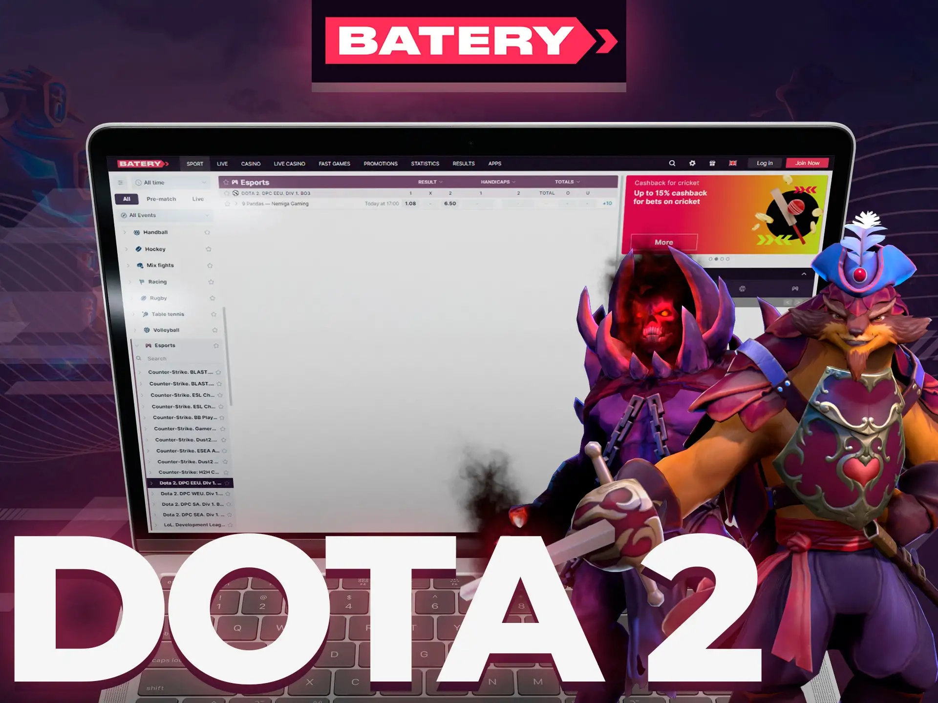 Watch most exciting games on Dota 2 at Batery.